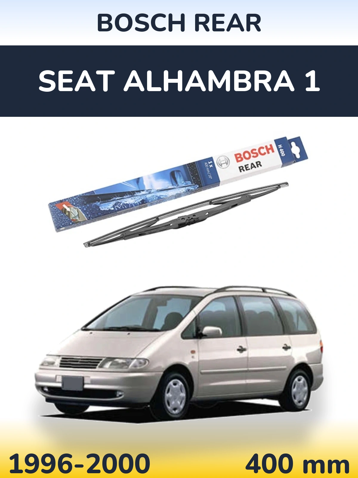 Ștergătoare BOSCH Rear pentru SEAT Alhambra 1