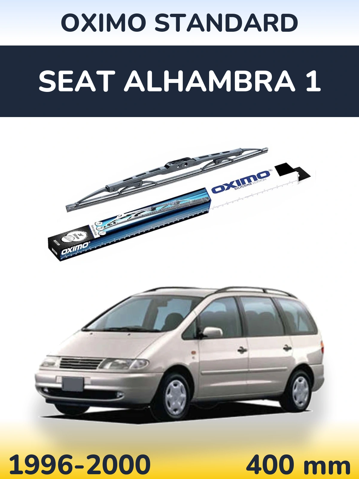 Ștergătoare Oximo Standard pentru SEAT Alhambra 1