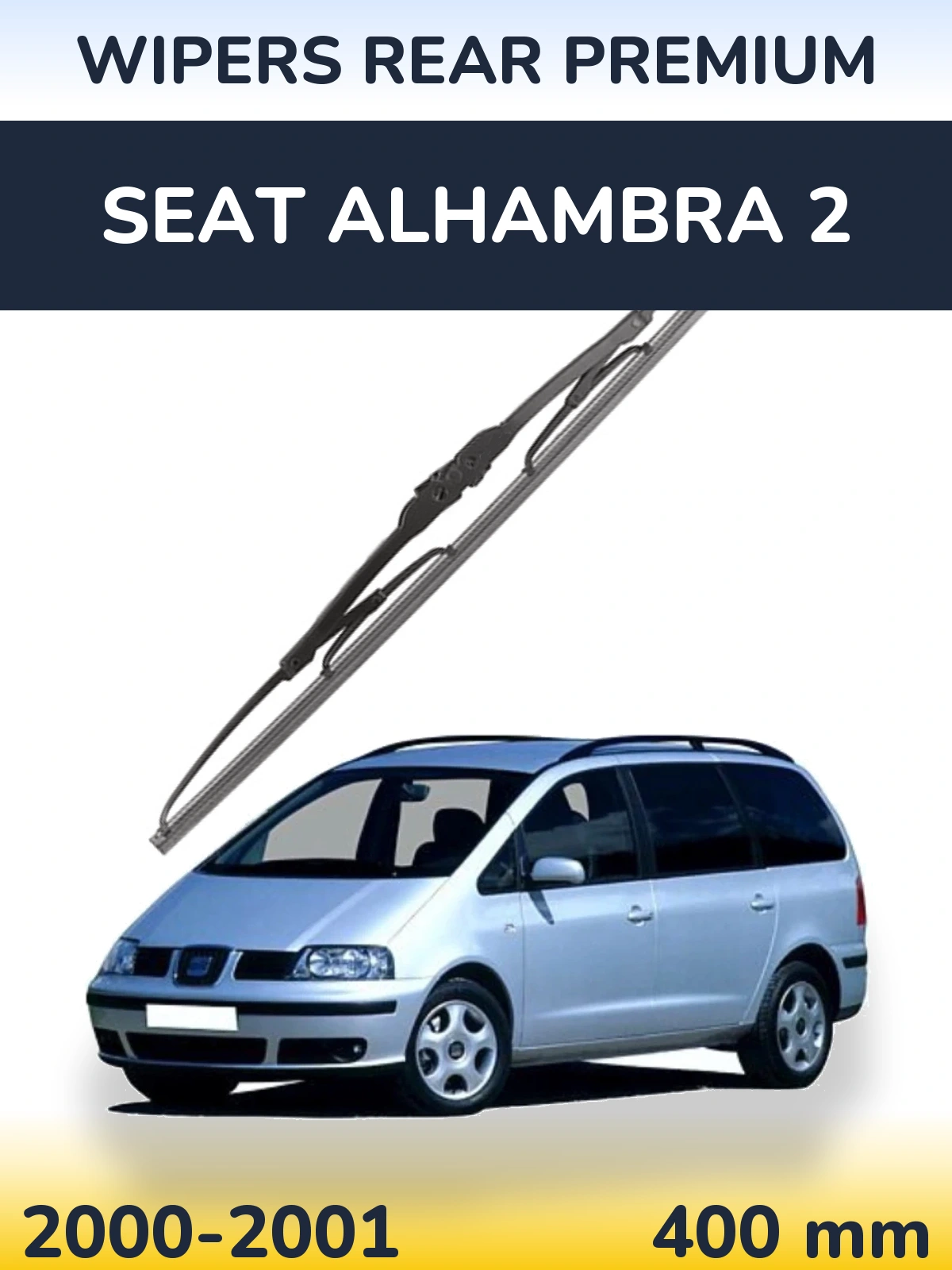 Ștergătoare WIPERS REAR PREMIUM pentru SEAT Alhambra 2