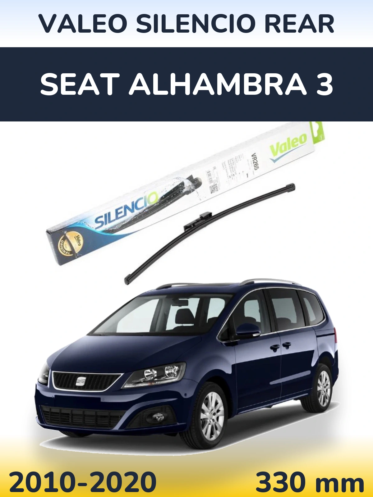 Ștergătoare Valeo Silencio Rear pentru SEAT Alhambra 3