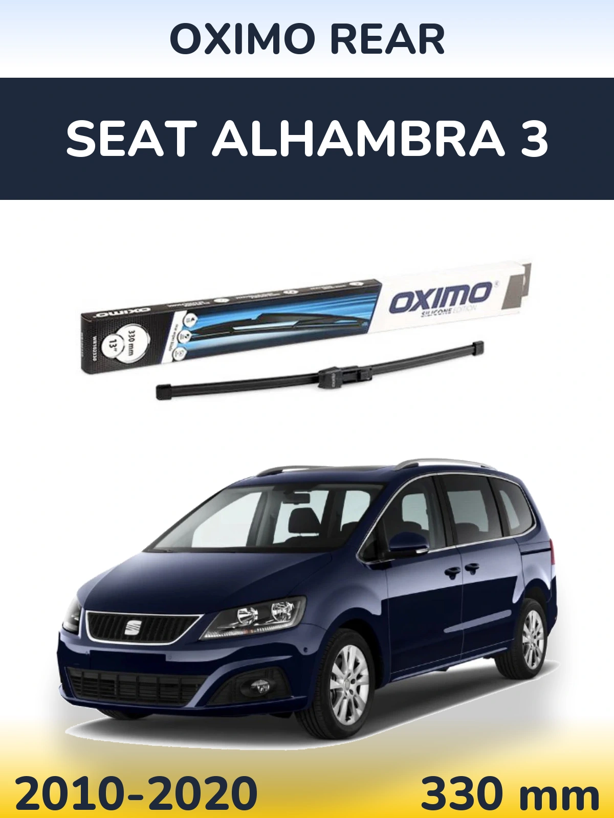 Ștergătoare Oximo Rear pentru SEAT Alhambra 3