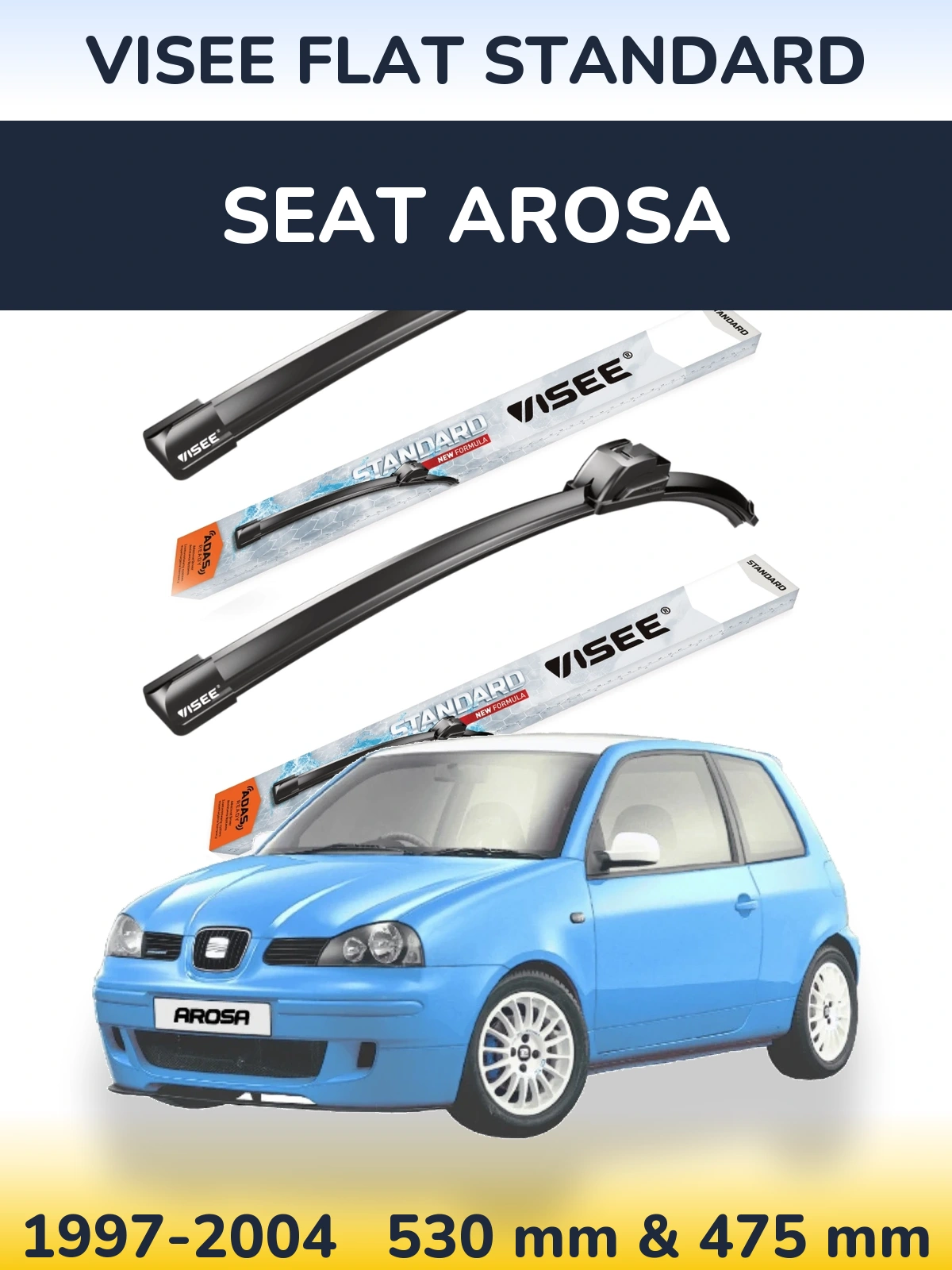 Ștergătoare VISEE FLAT STANDARD pentru SEAT Arosa