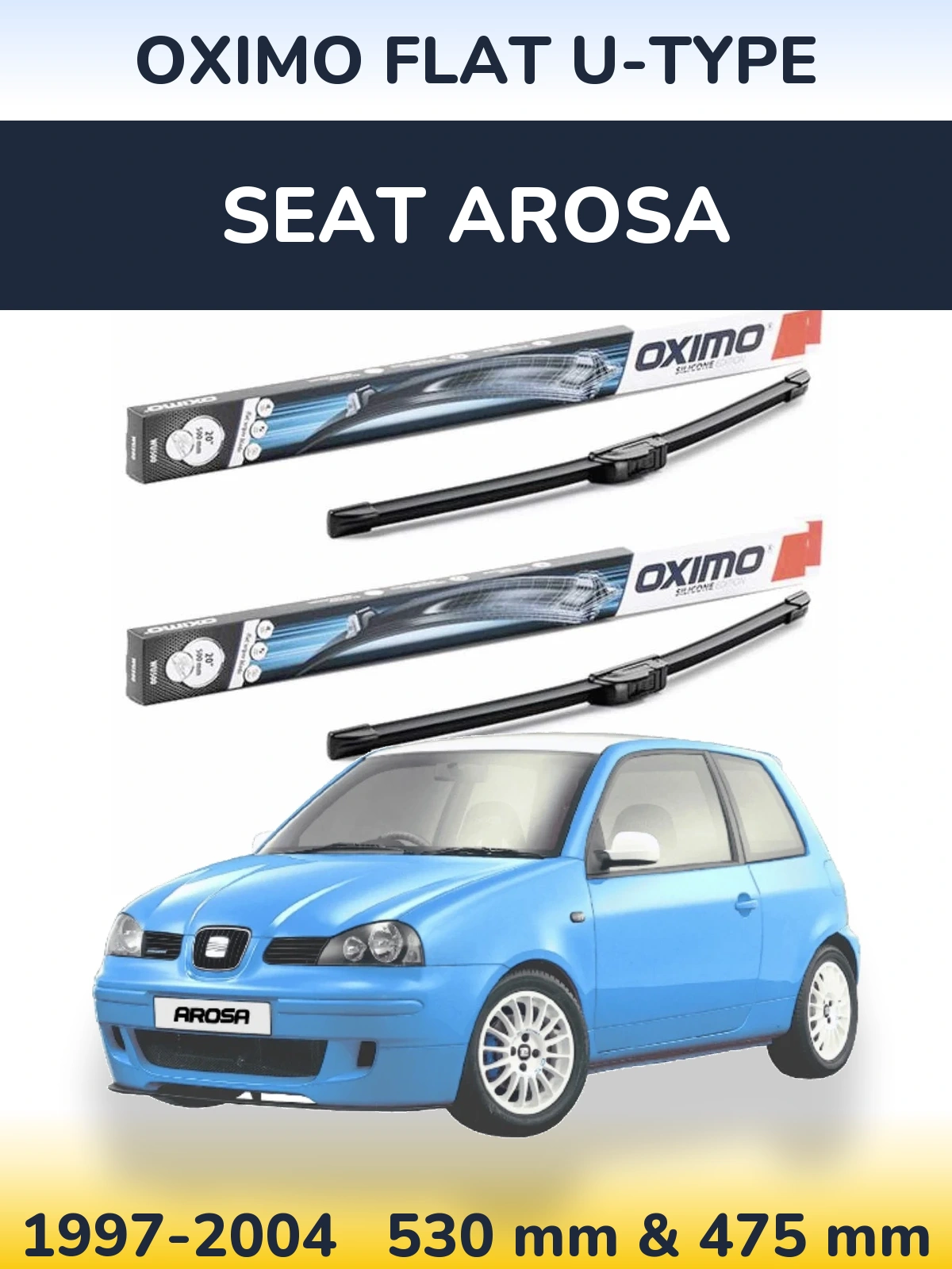 Ștergătoare Oximo Flat U-type pentru SEAT Arosa