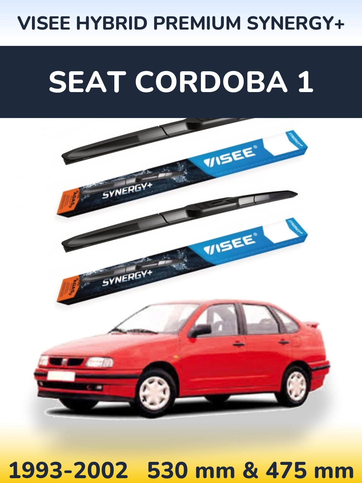 Ștergătoare VISEE HYBRID PREMIUM SYNERGY+ pentru SEAT Cordoba 1
