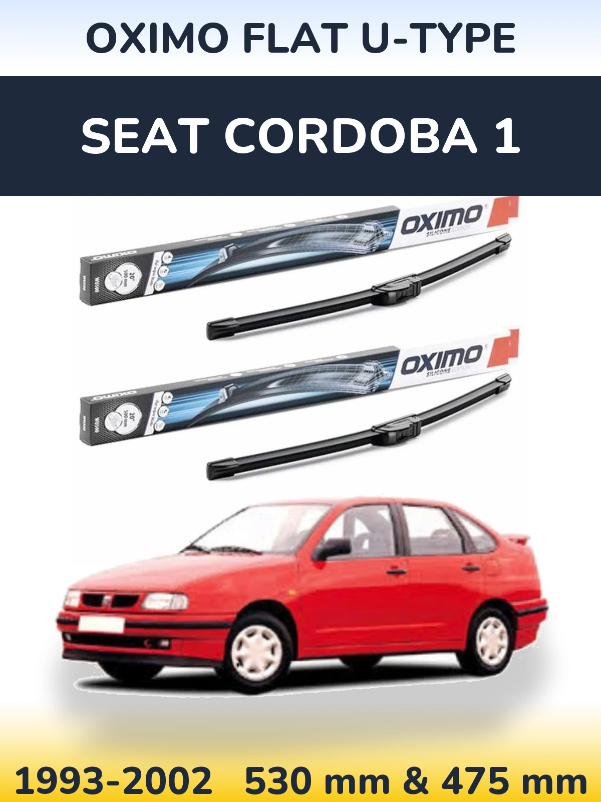 Ștergătoare Oximo Flat U-type pentru SEAT Cordoba 1