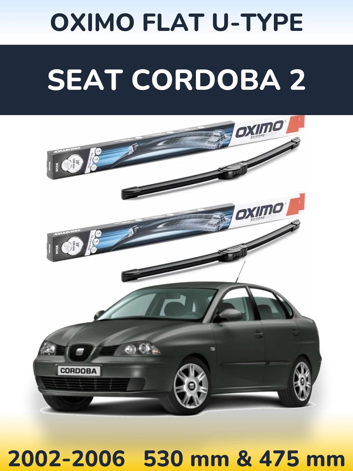 Ștergătoare Oximo Flat U-type pentru SEAT Cordoba 2