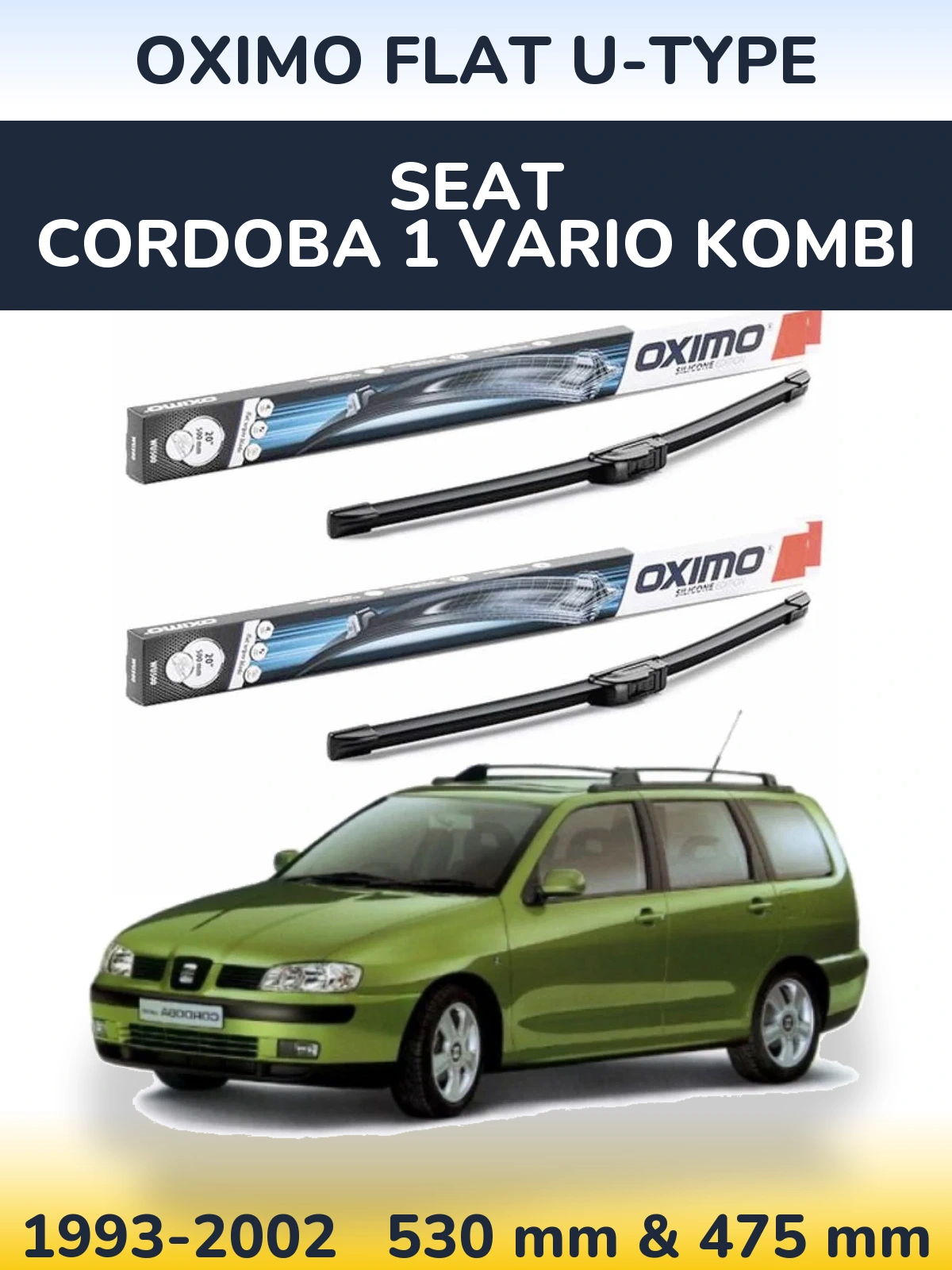 Комплект передних дворников Oximo Flat U-type 530 & 475 мм для SEAT Cordoba 1 Vario kombi 1993-2002