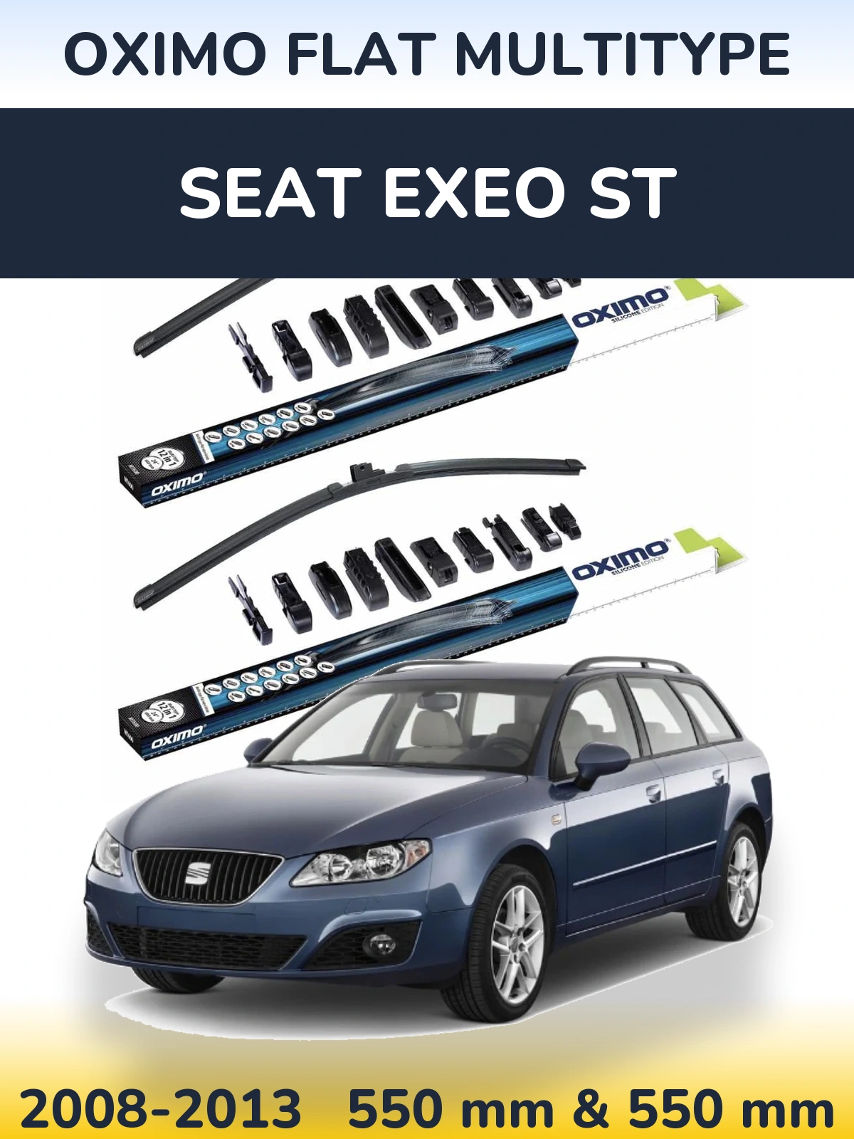 Ștergătoare Oximo Flat MultiTipe pentru SEAT Exeo ST
