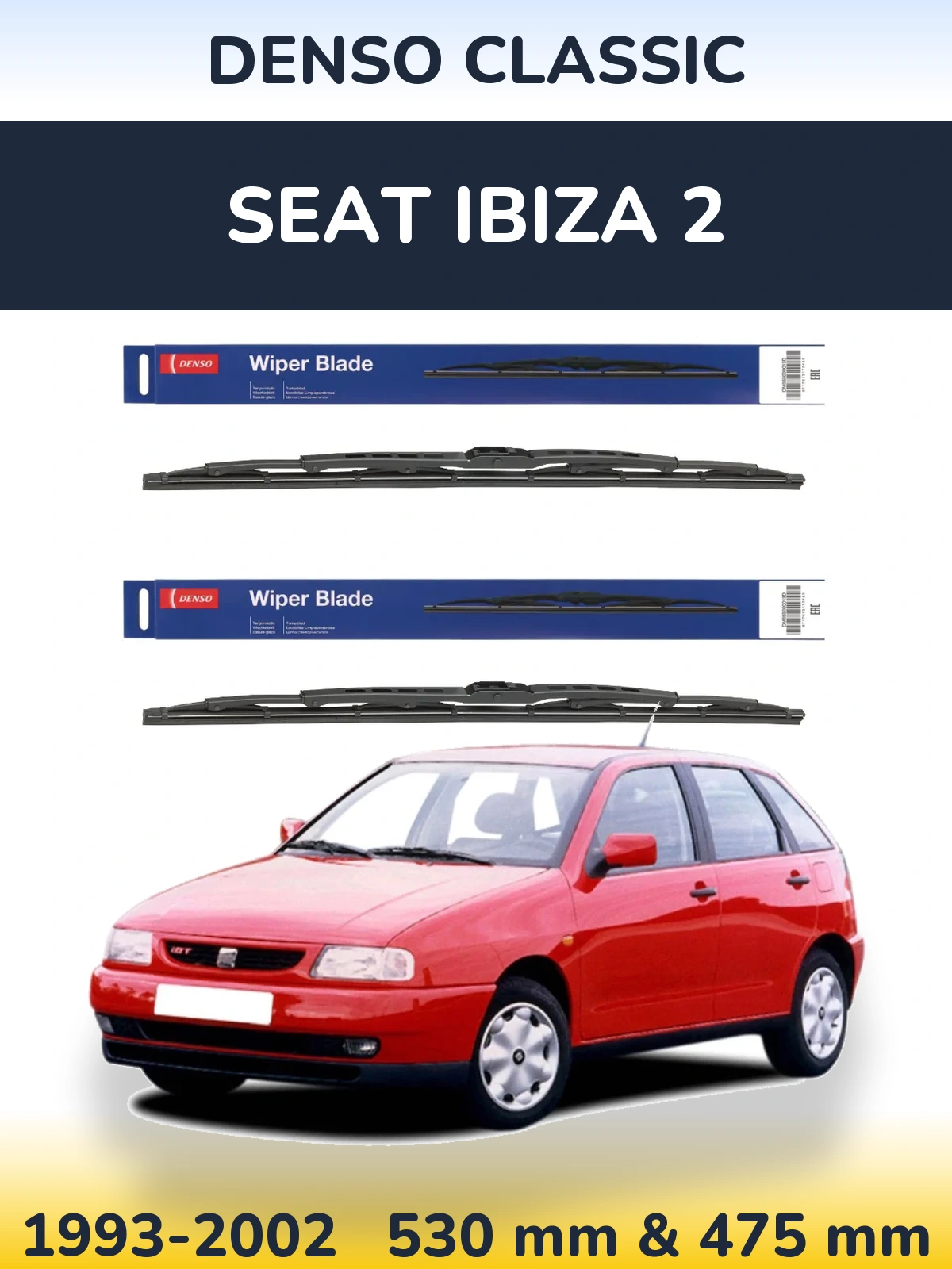 Ștergătoare Denso Classic pentru SEAT Ibiza 2