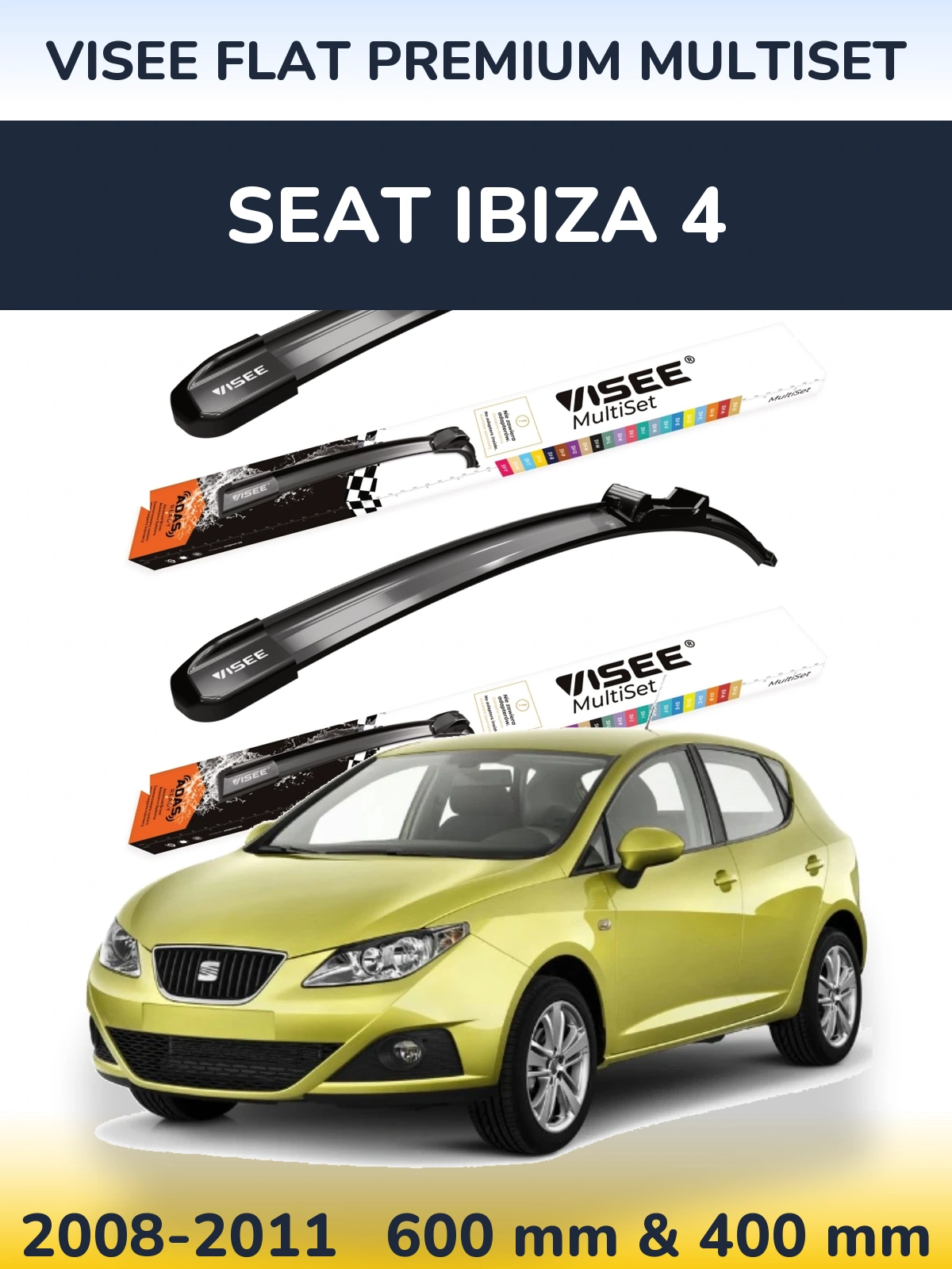 Ștergătoare VISEE FLAT PREMIUM MultiSet pentru SEAT Ibiza 4
