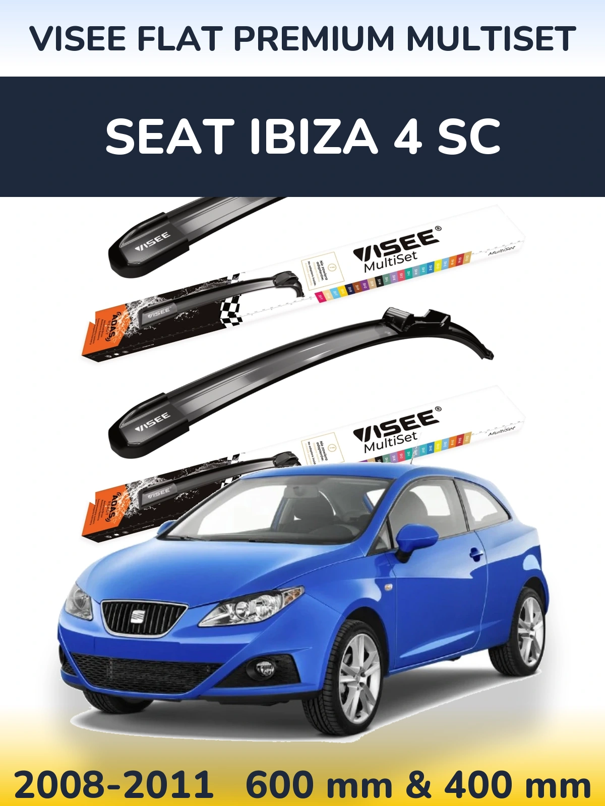 Ștergătoare VISEE FLAT PREMIUM MultiSet pentru SEAT Ibiza 4 SC