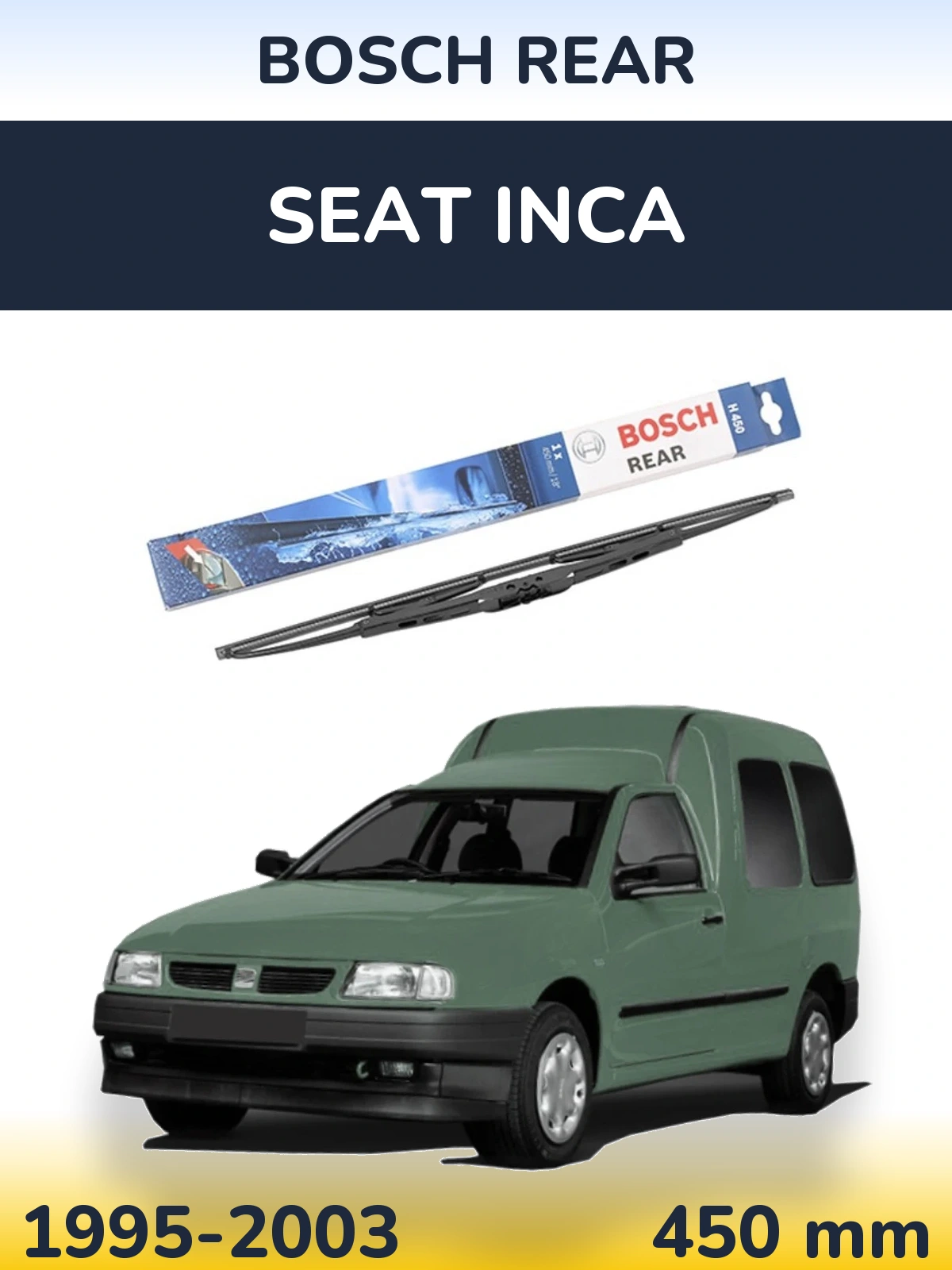Ștergătoare BOSCH Rear pentru SEAT Inca