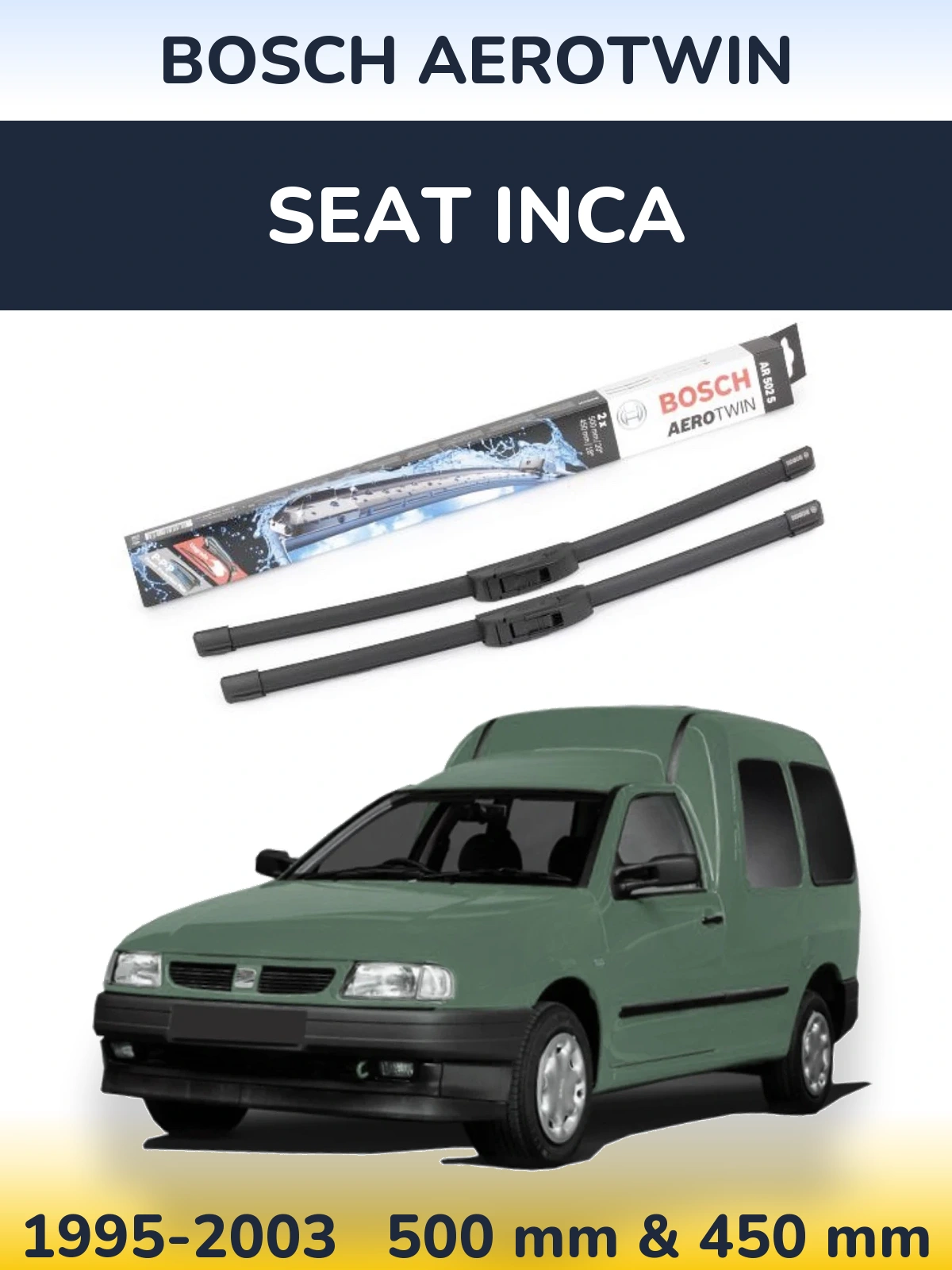 Ștergătoare BOSCH AeroTwin pentru SEAT Inca