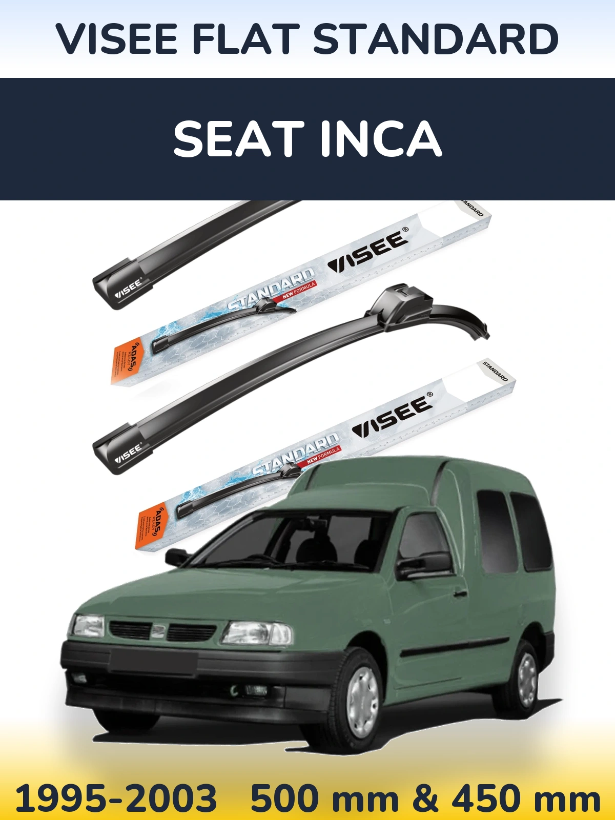 Ștergătoare VISEE FLAT STANDARD pentru SEAT Inca
