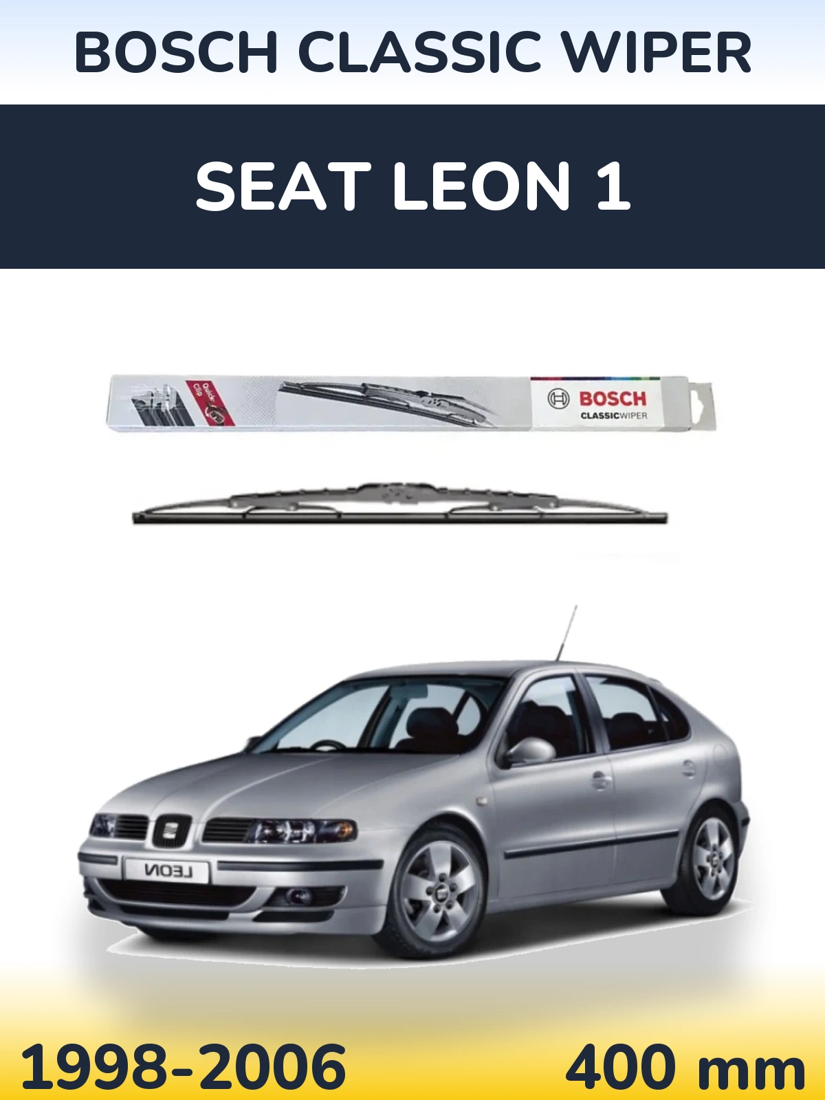 Ștergătoare BOSCH Classic Wiper pentru SEAT Leon 1