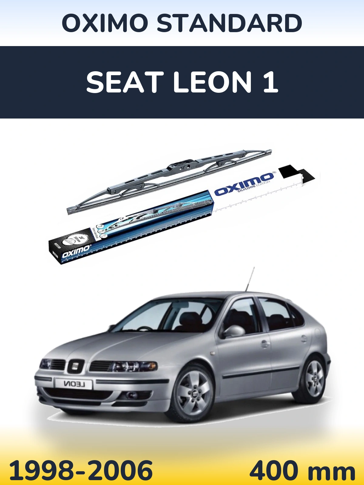 Ștergătoare Oximo Standard pentru SEAT Leon 1