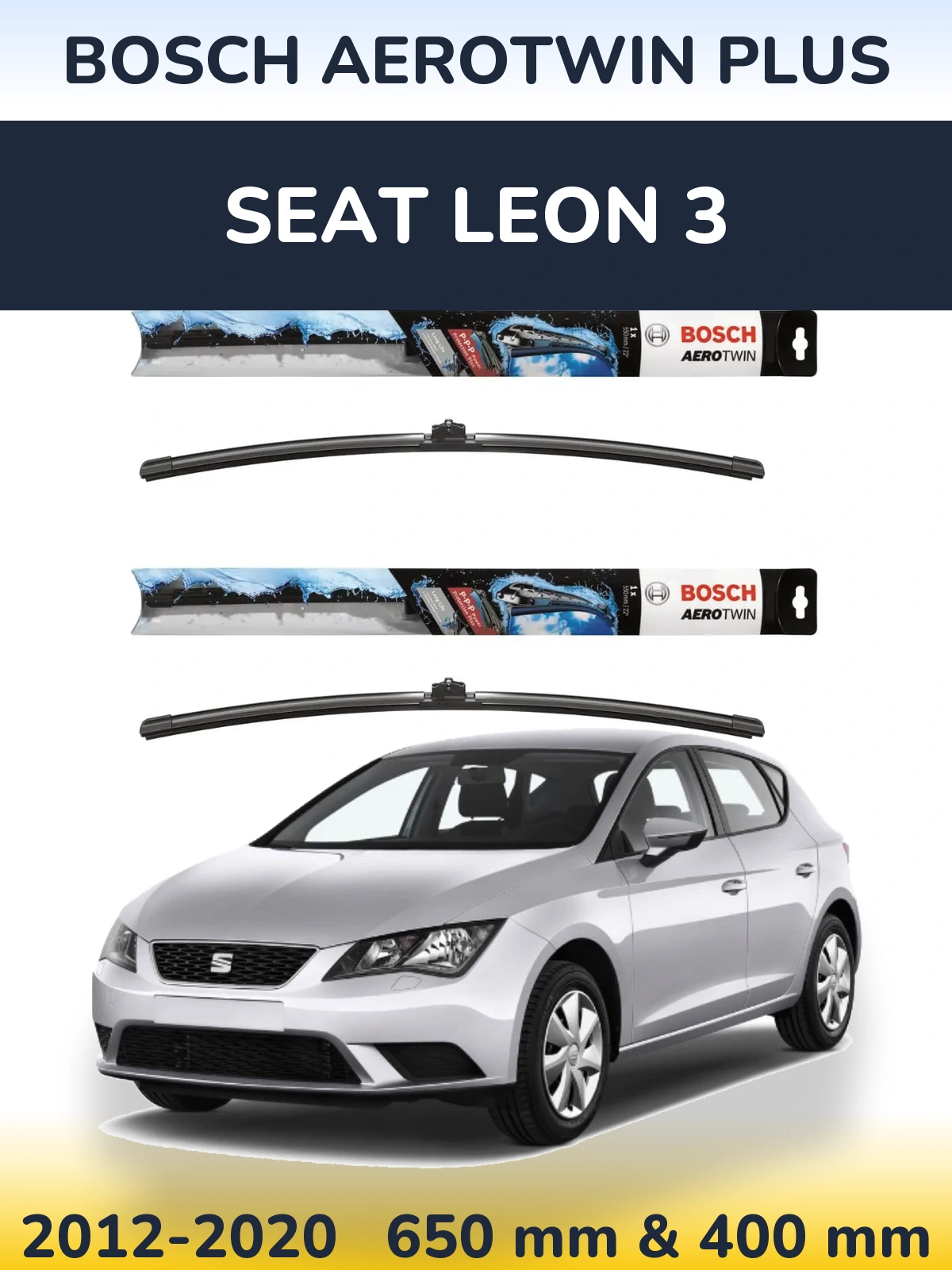 Ștergătoare BOSCH AeroTwin Plus pentru SEAT Leon 3