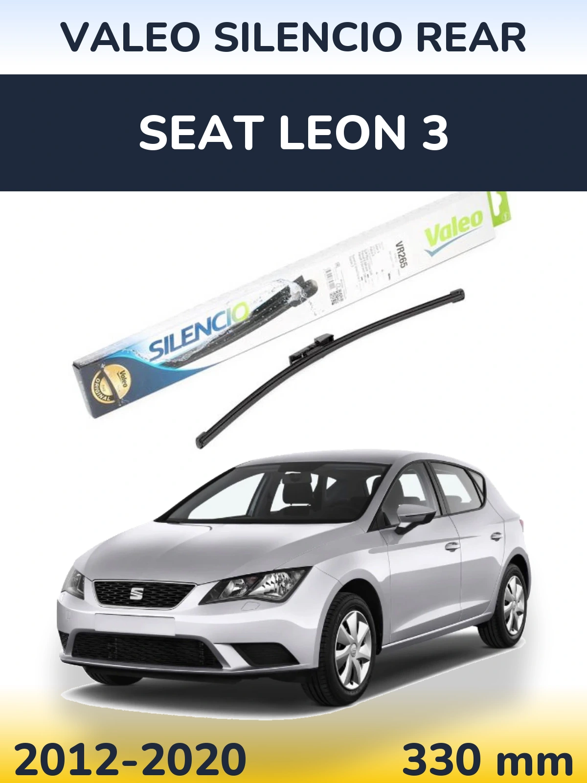 Ștergătoare Valeo Silencio Rear pentru SEAT Leon 3