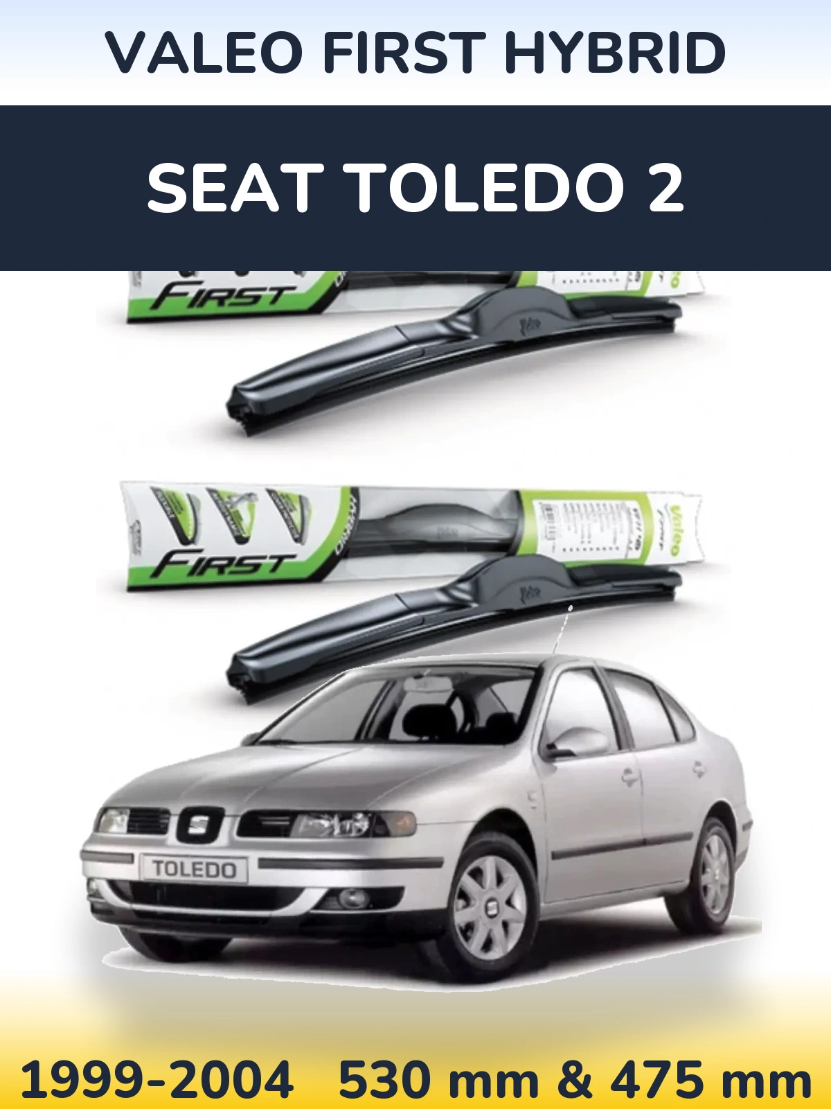 Ștergătoare Valeo First Hybrid pentru SEAT Toledo 2