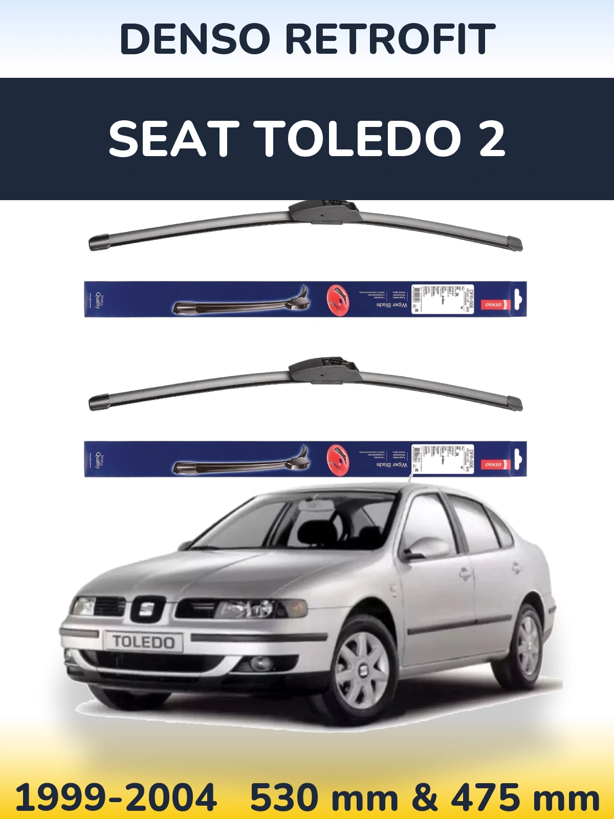 Ștergătoare Denso Retrofit pentru SEAT Toledo 2