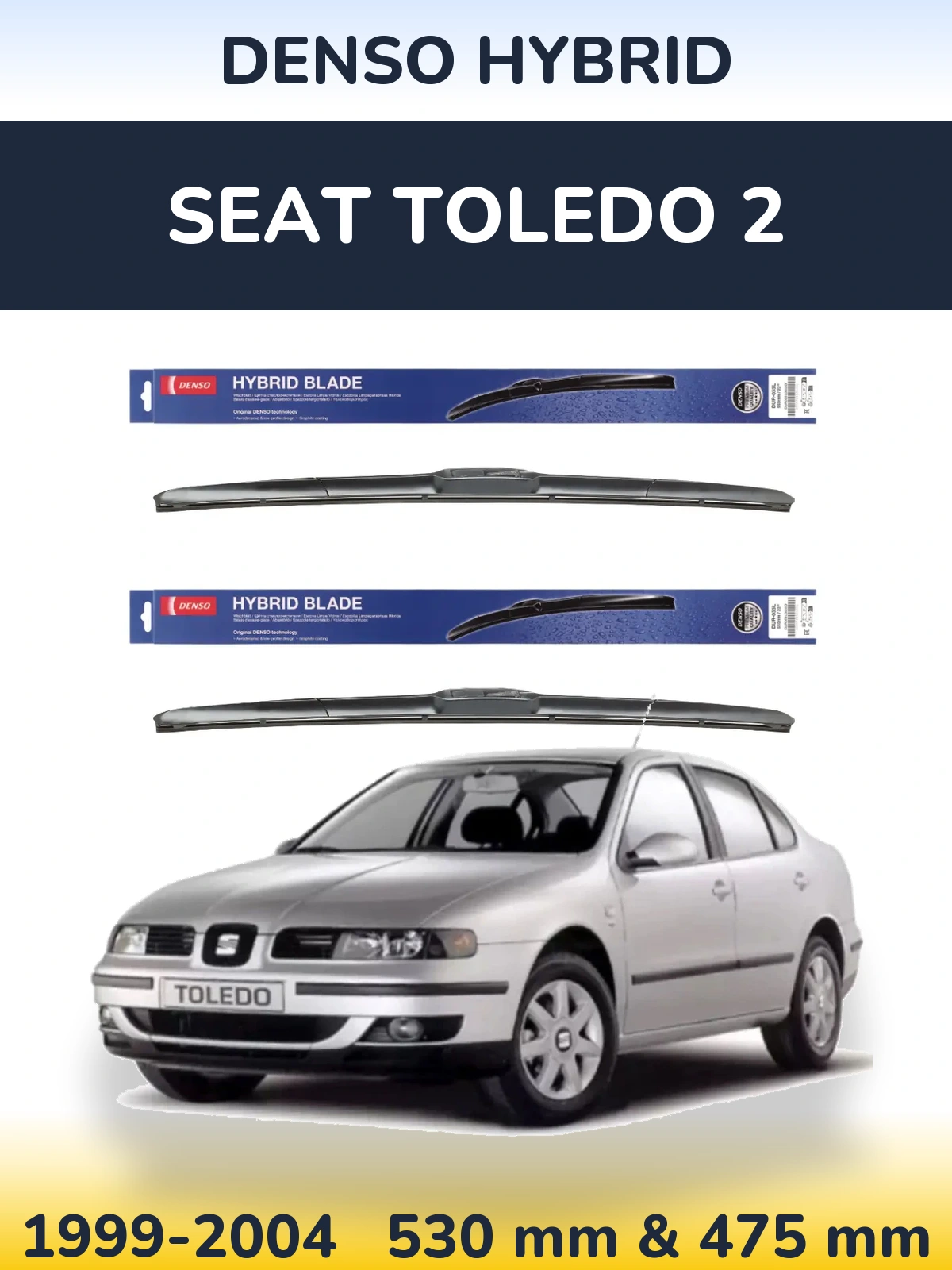Ștergătoare Denso Hybrid pentru SEAT Toledo 2