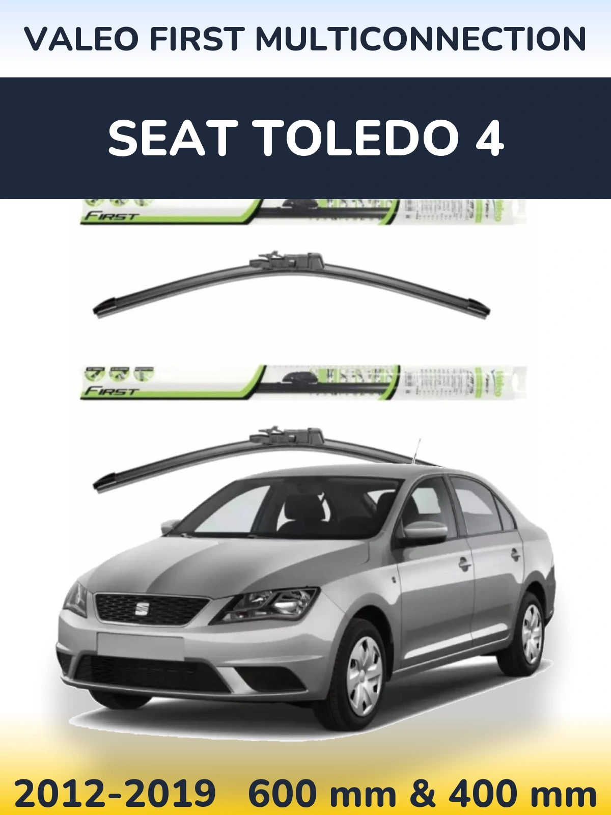 Ștergătoare Valeo First MultiConnection pentru SEAT Toledo 4