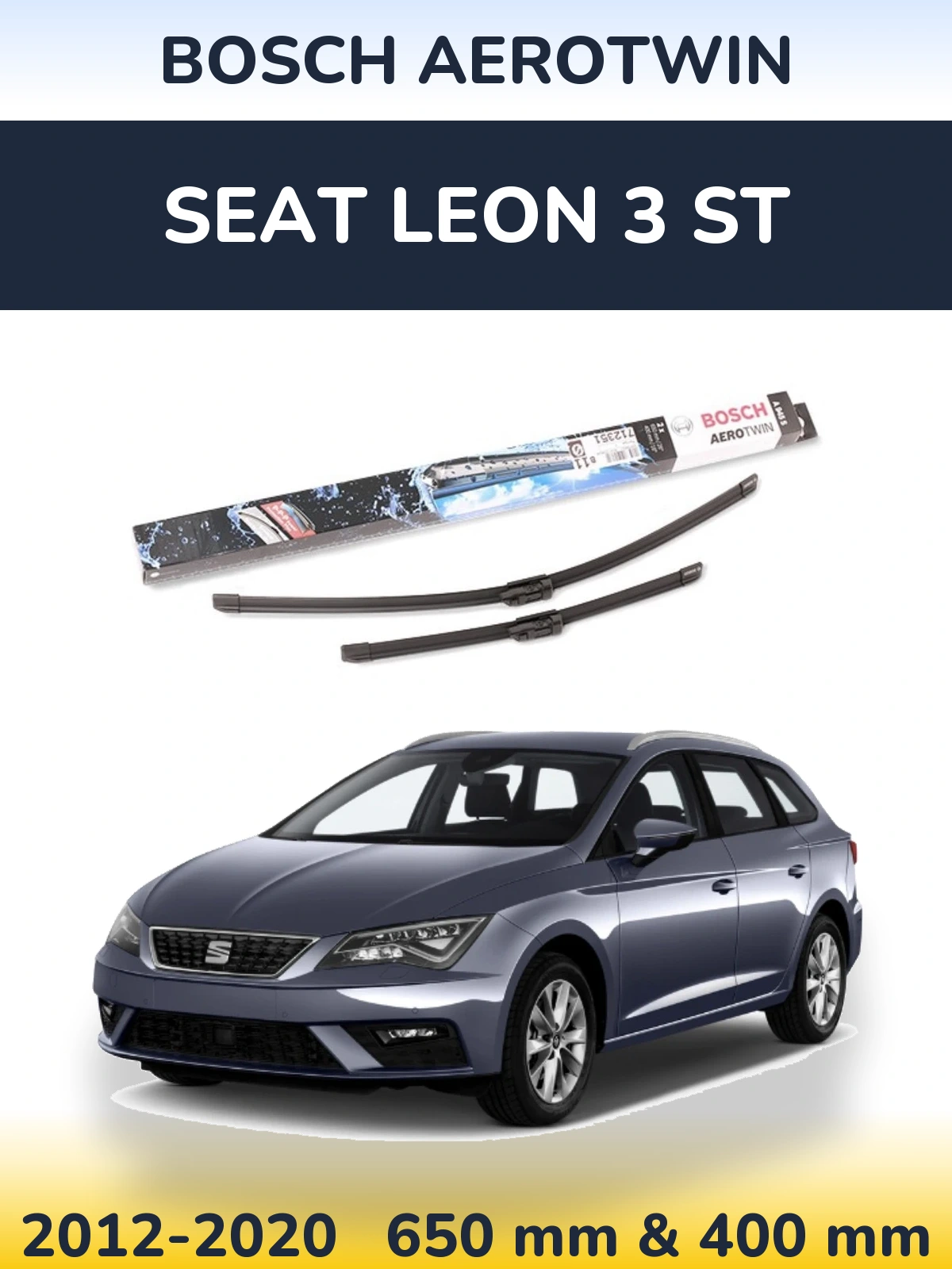 Front wiper blade set BOSCH AeroTwin 650 & 400 mm for SEAT Leon 3 ST 2012-2020