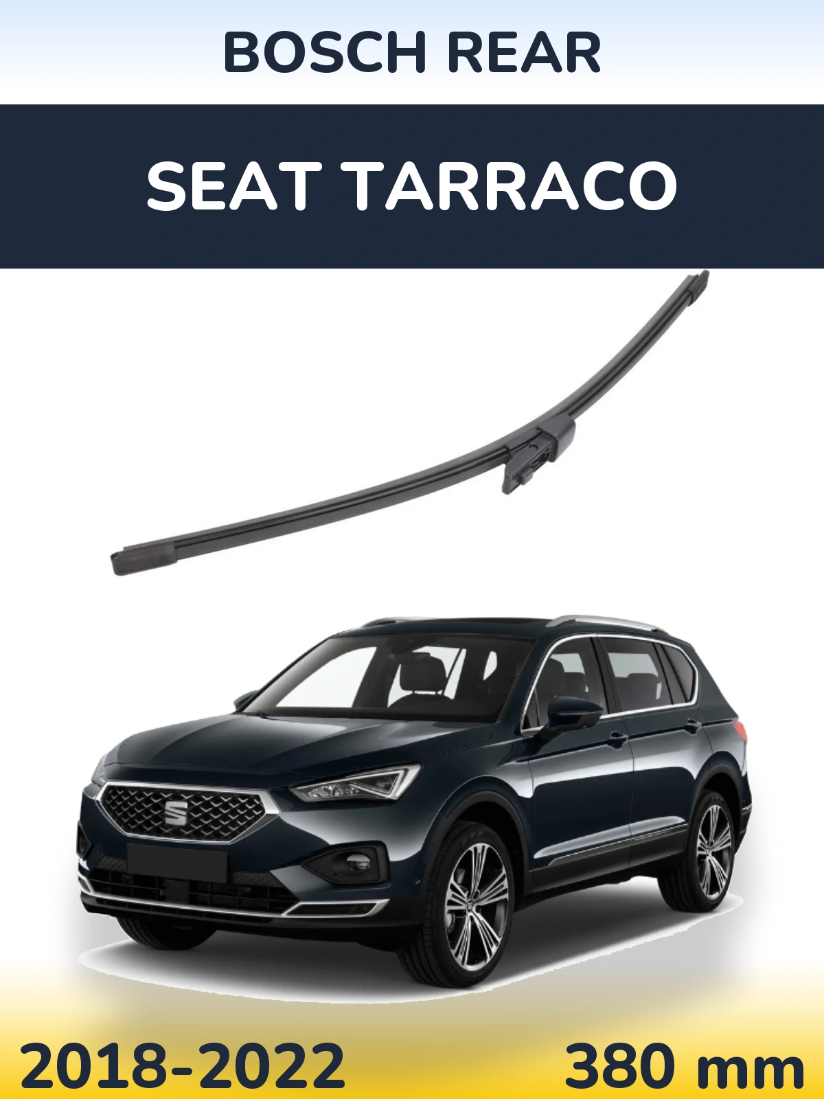 Ștergătoare BOSCH Rear pentru SEAT Tarraco
