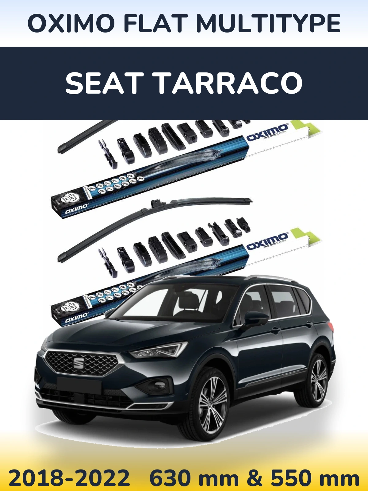 Ștergătoare Oximo Flat MultiTipe pentru SEAT Tarraco