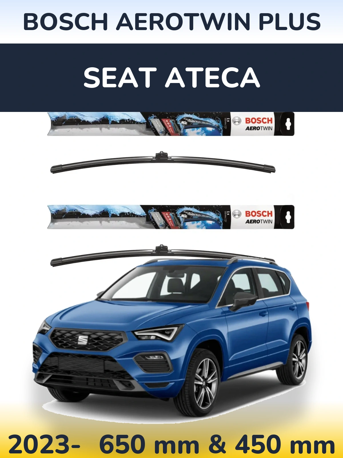 Ștergătoare BOSCH AeroTwin Plus pentru SEAT Ateca