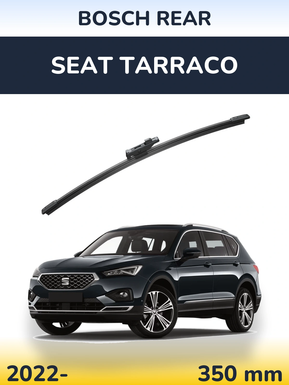 Ștergătoare BOSCH Rear pentru SEAT Tarraco
