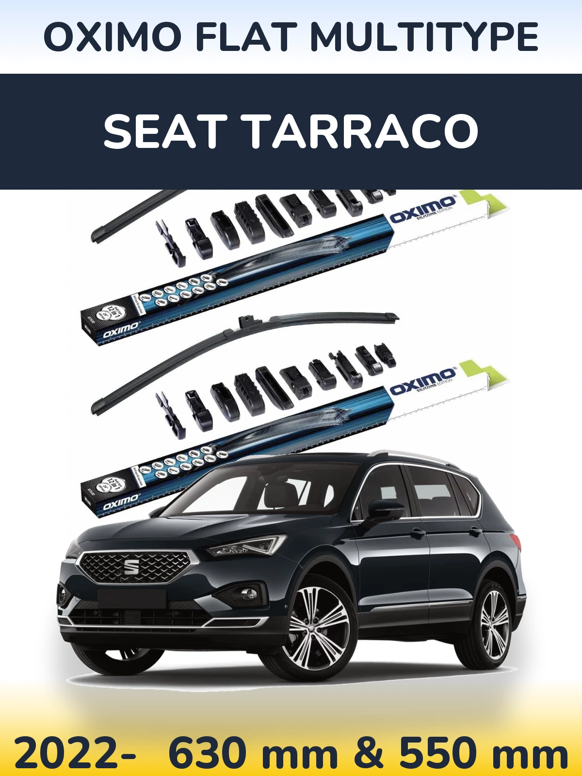 Ștergătoare Oximo Flat MultiTipe pentru SEAT Tarraco