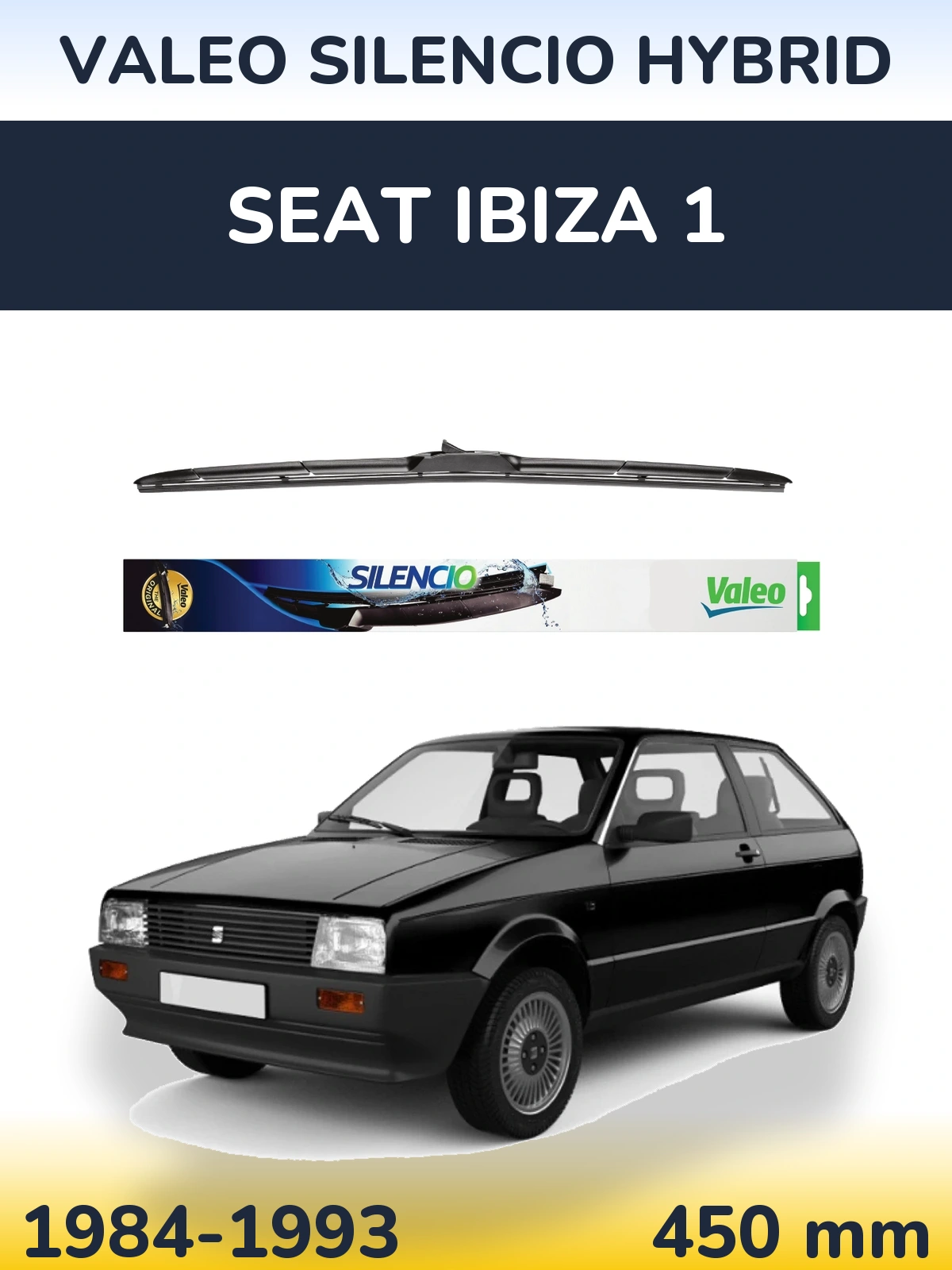 Ștergătoare Valeo Silencio Hybrid pentru SEAT Ibiza 1