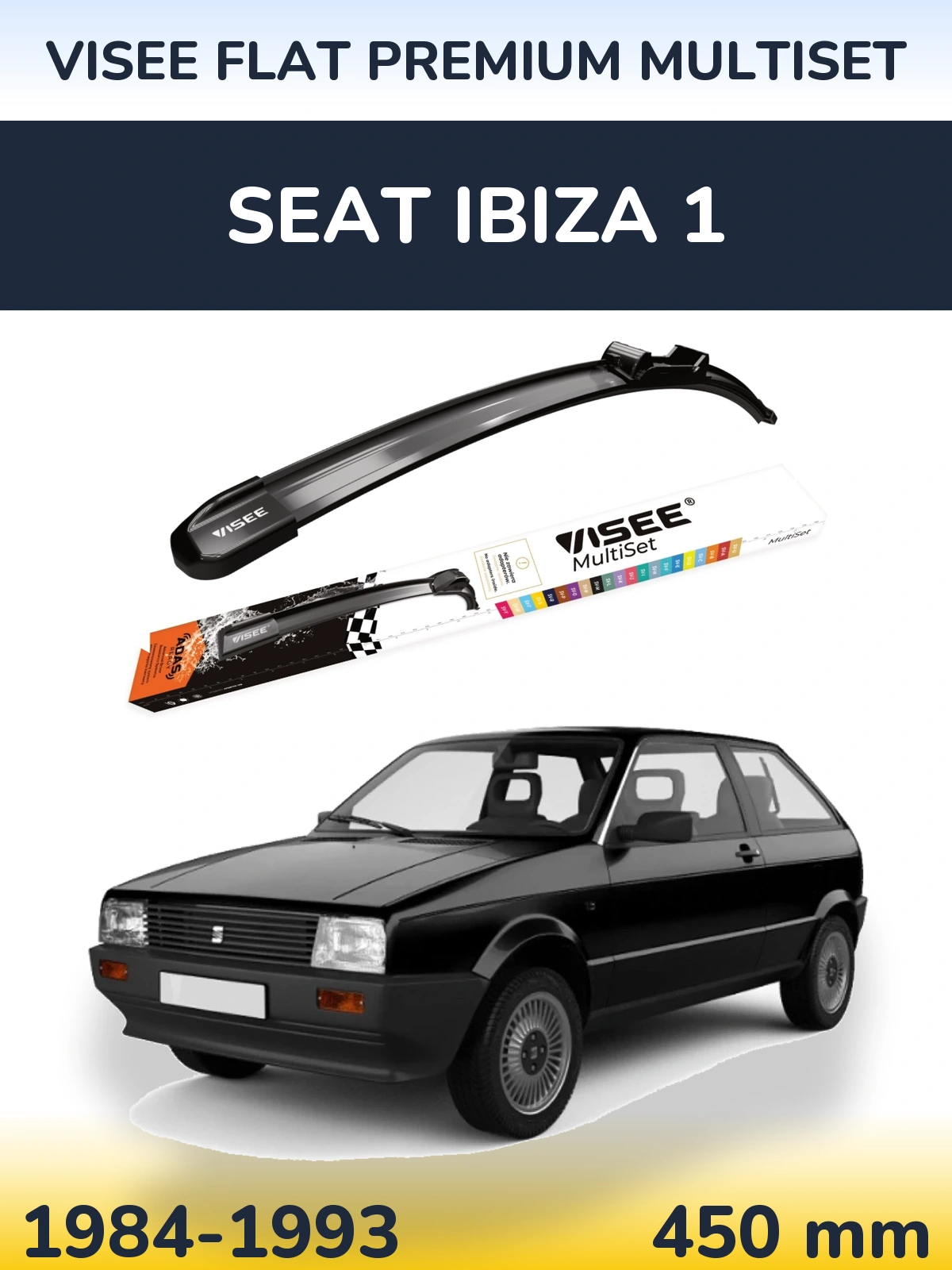 Ștergătoare VISEE FLAT PREMIUM MultiSet pentru SEAT Ibiza 1