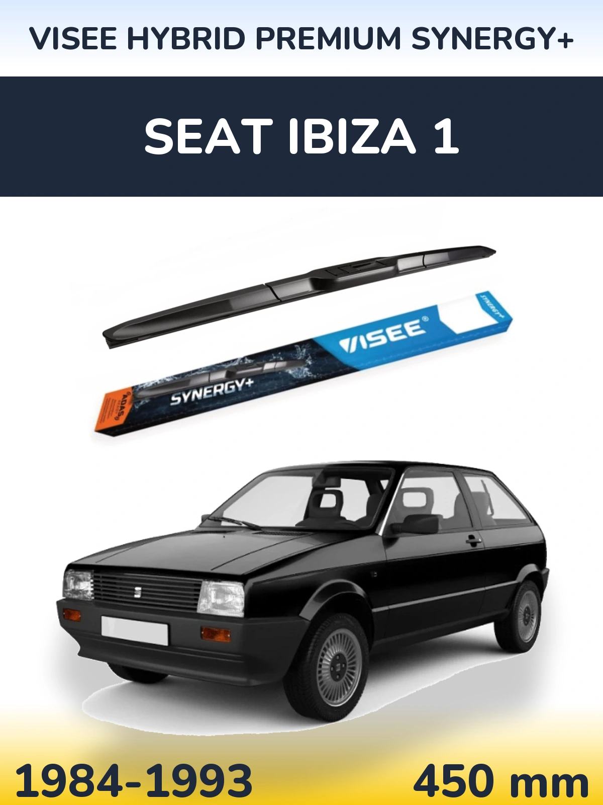 Ștergătoare VISEE HYBRID PREMIUM SYNERGY+ pentru SEAT Ibiza 1