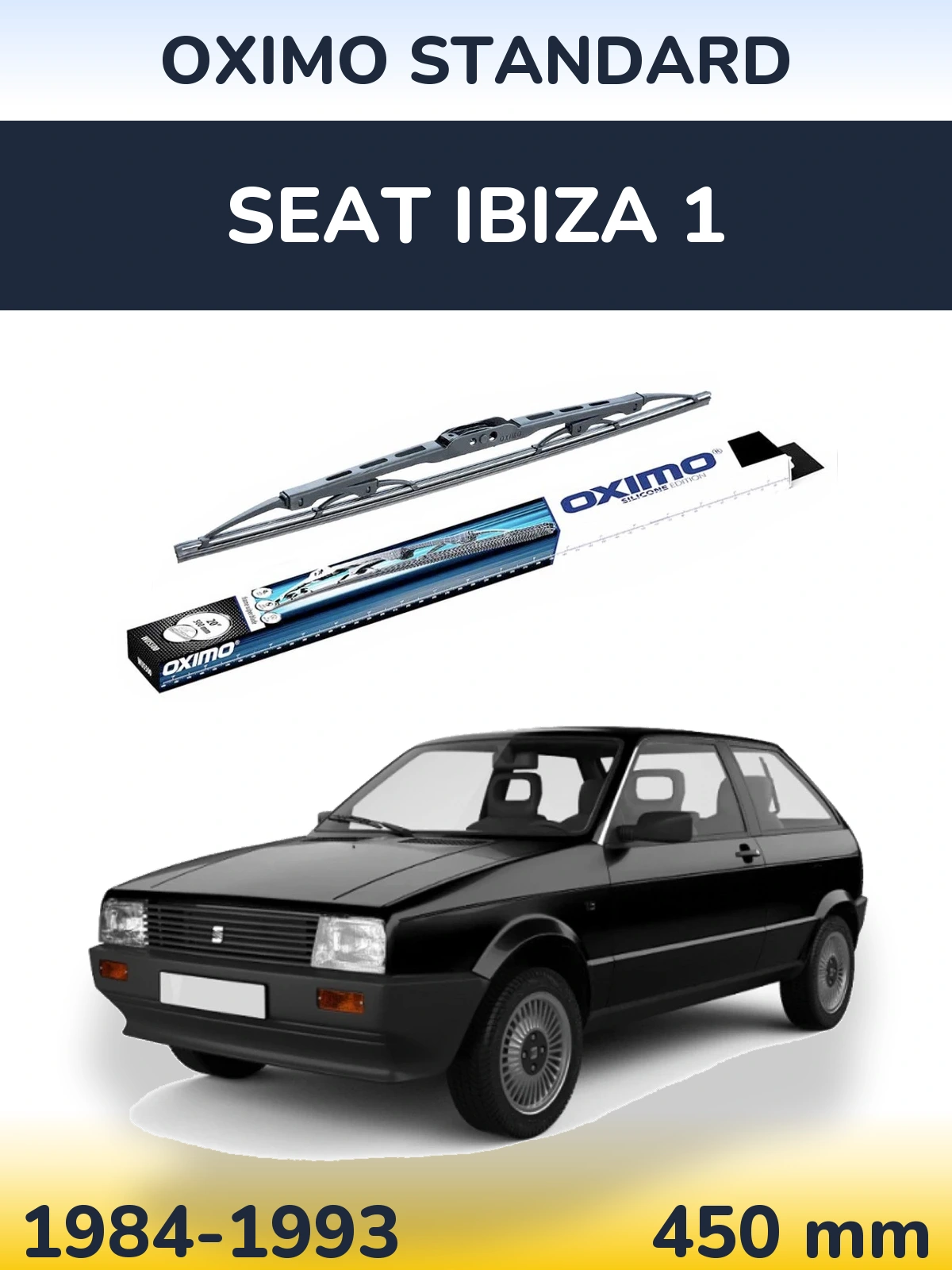 Ștergătoare Oximo Standard pentru SEAT Ibiza 1