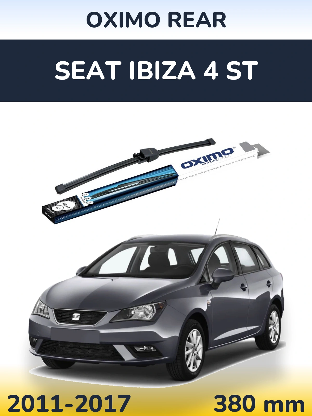 Ștergătoare Oximo Rear pentru SEAT Ibiza 4 ST