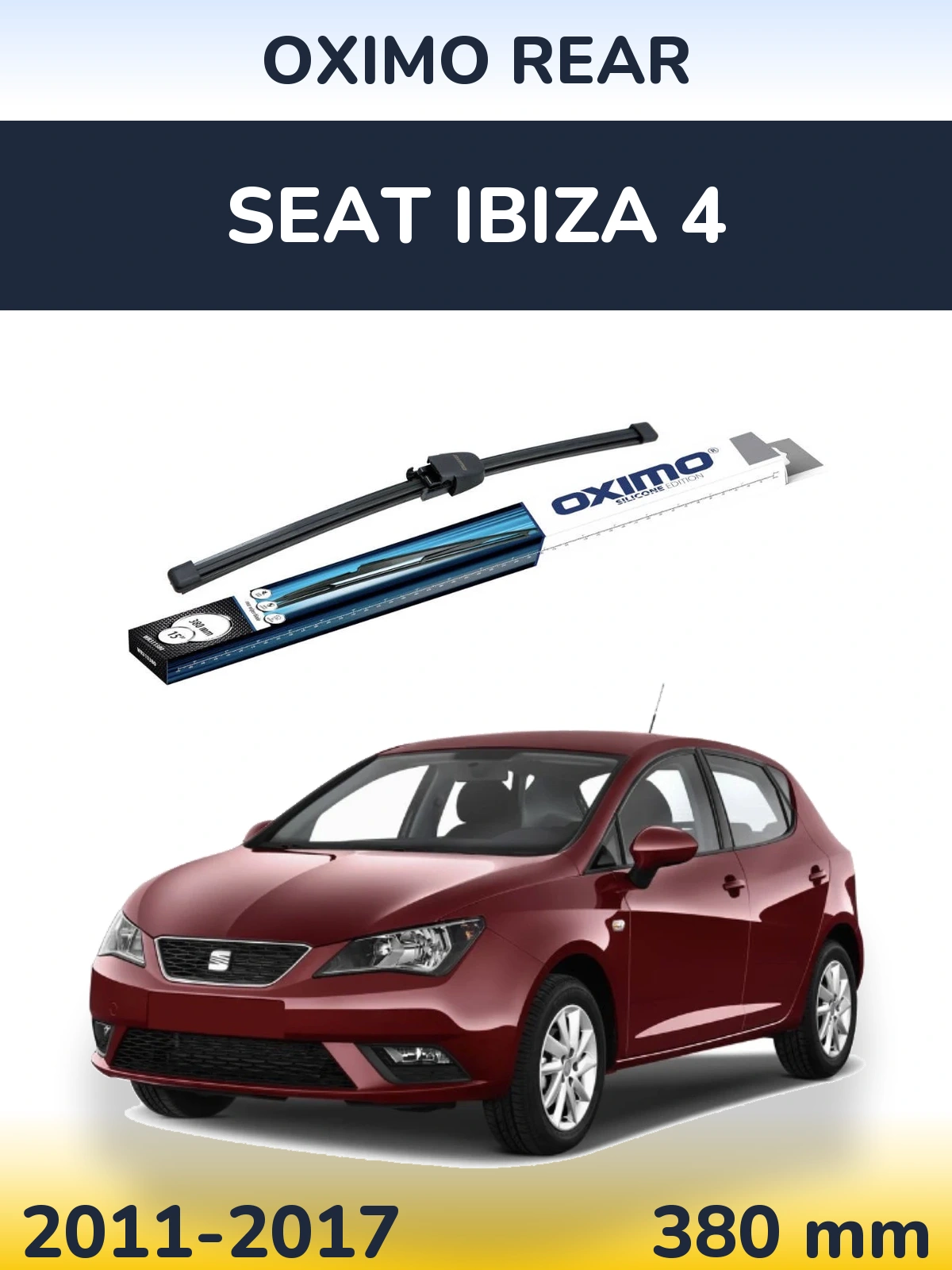 Ștergătoare Oximo Rear pentru SEAT Ibiza 4
