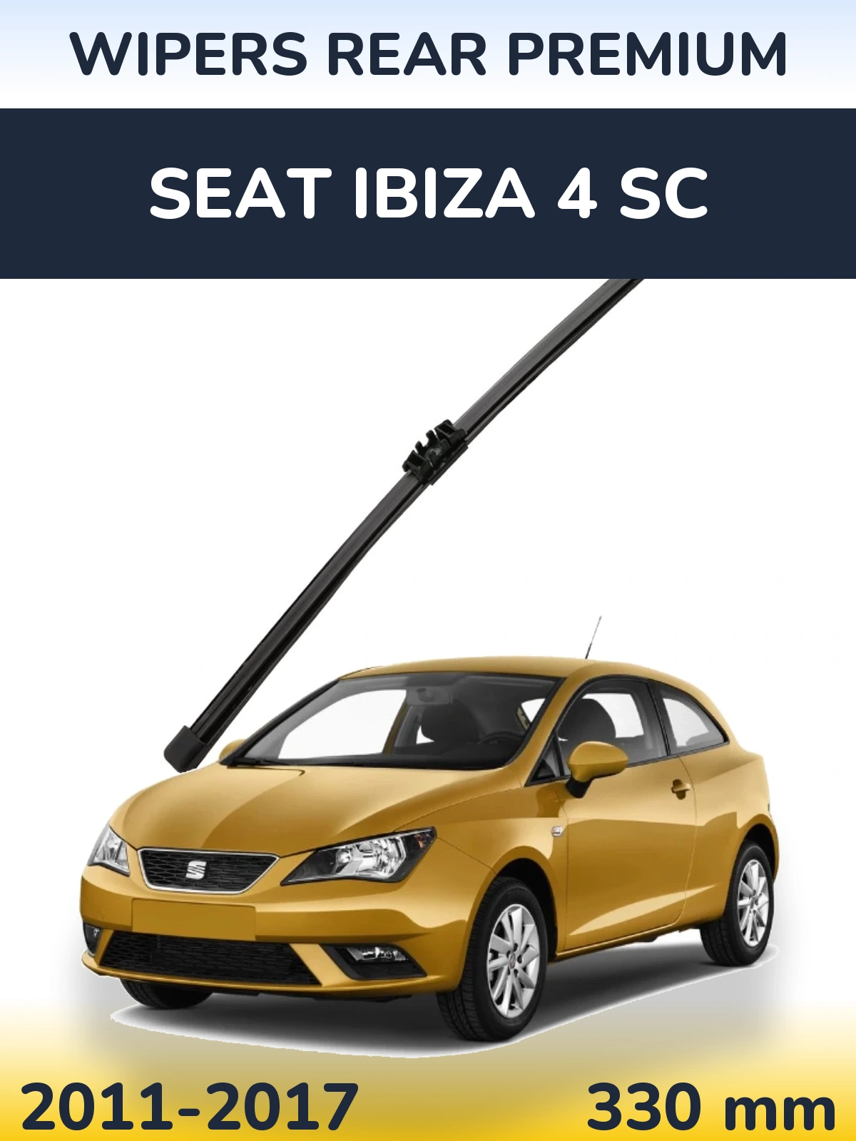 Ștergătoare WIPERS REAR PREMIUM pentru SEAT Ibiza 4 SC