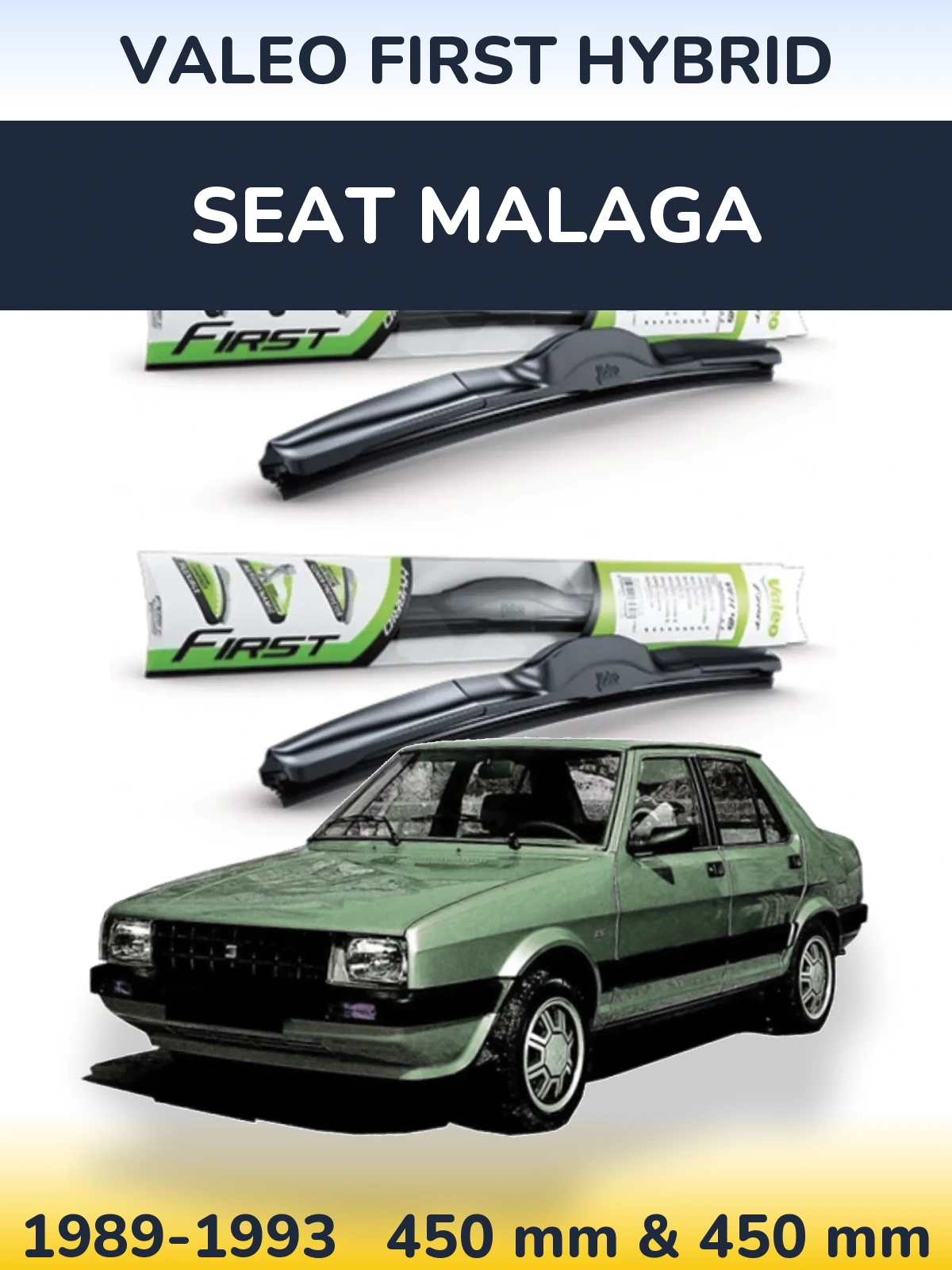 Ștergătoare Valeo First Hybrid pentru SEAT Malaga