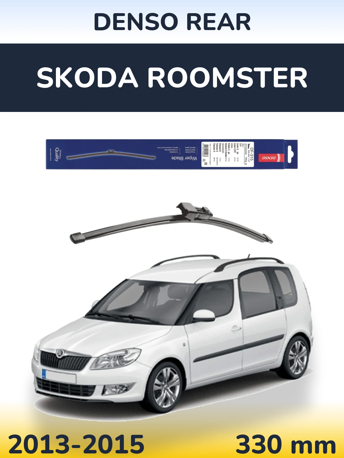Ștergătoare Denso Rear pentru Skoda Roomster