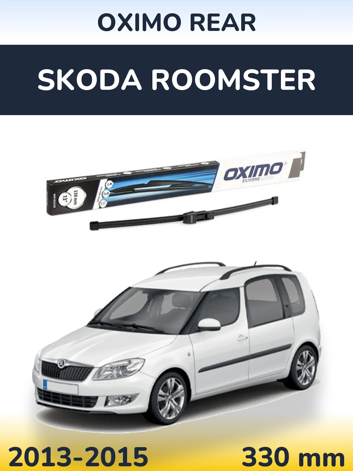 Ștergătoare Oximo Rear pentru Skoda Roomster