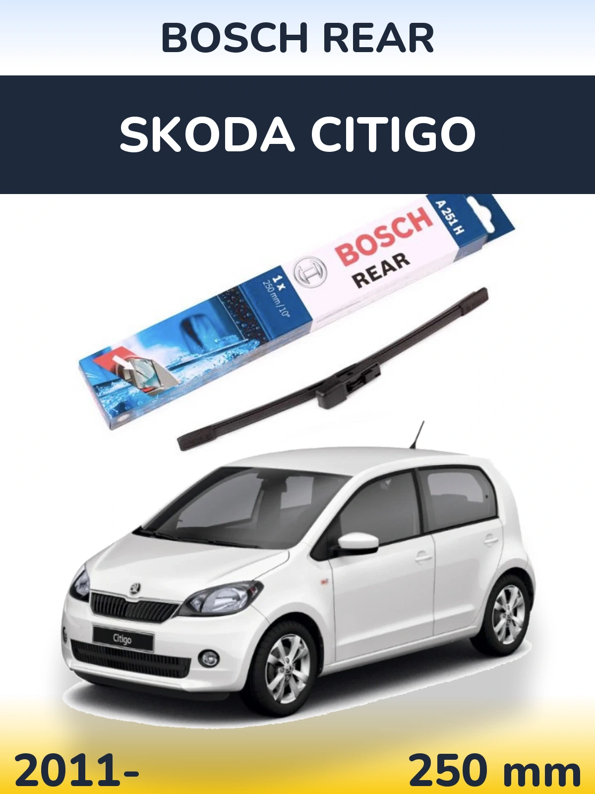 Ștergătoare BOSCH Rear pentru Skoda Citigo