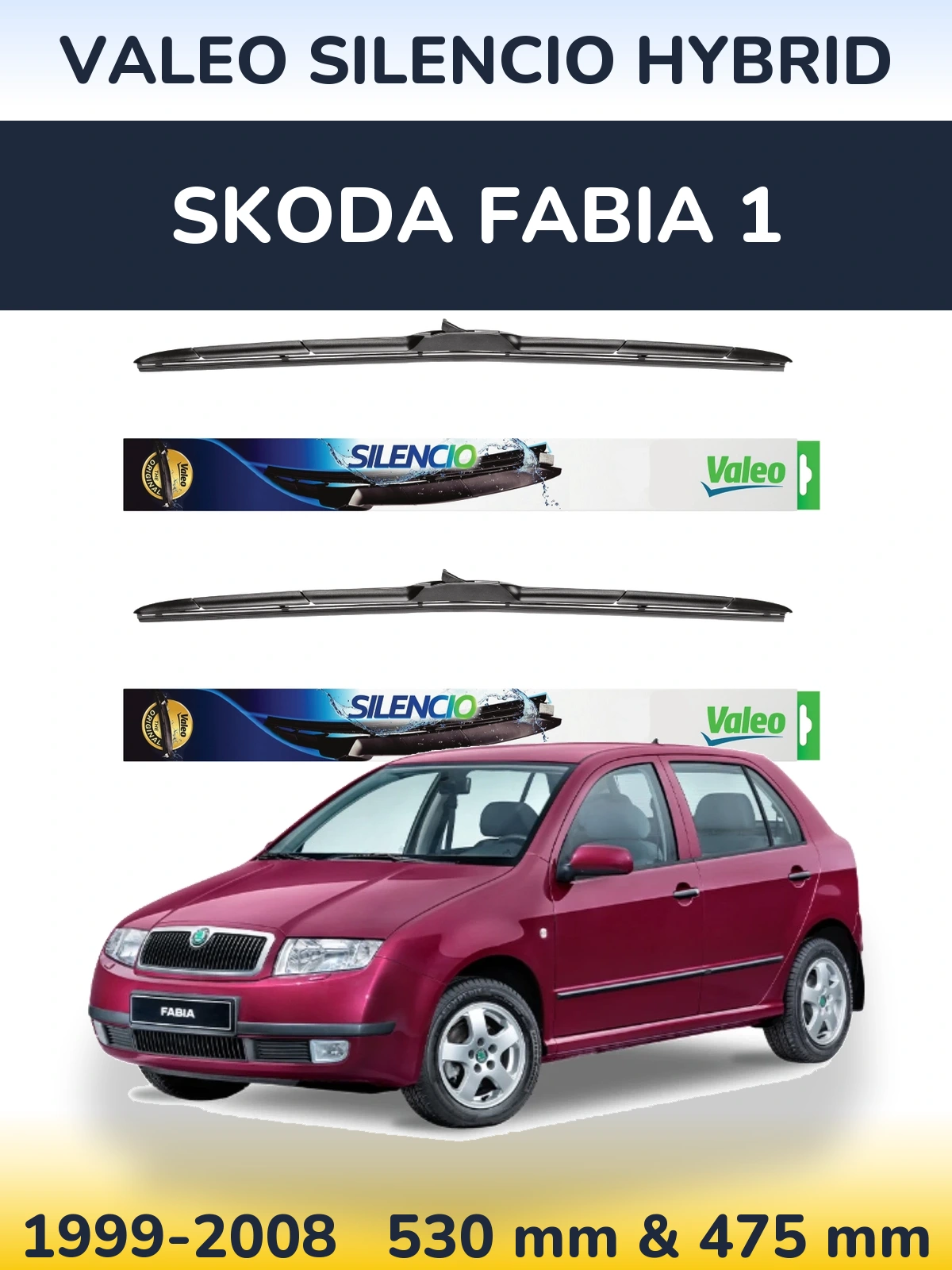 Ștergătoare Valeo Silencio Hybrid pentru Skoda Fabia 1