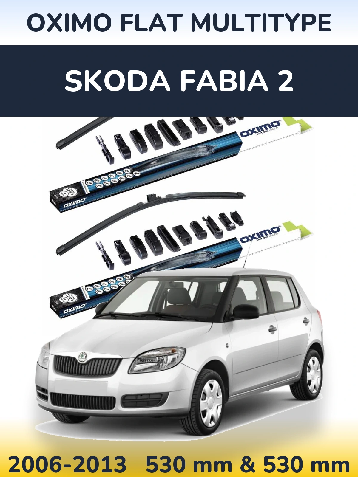 Комплект передних дворников Oximo Flat MultiТипe 530 & 530 мм для Skoda Fabia 2 2006-2013