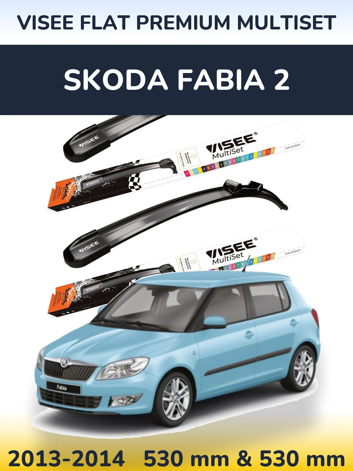 Ștergătoare VISEE FLAT PREMIUM MultiSet pentru Skoda Fabia 2