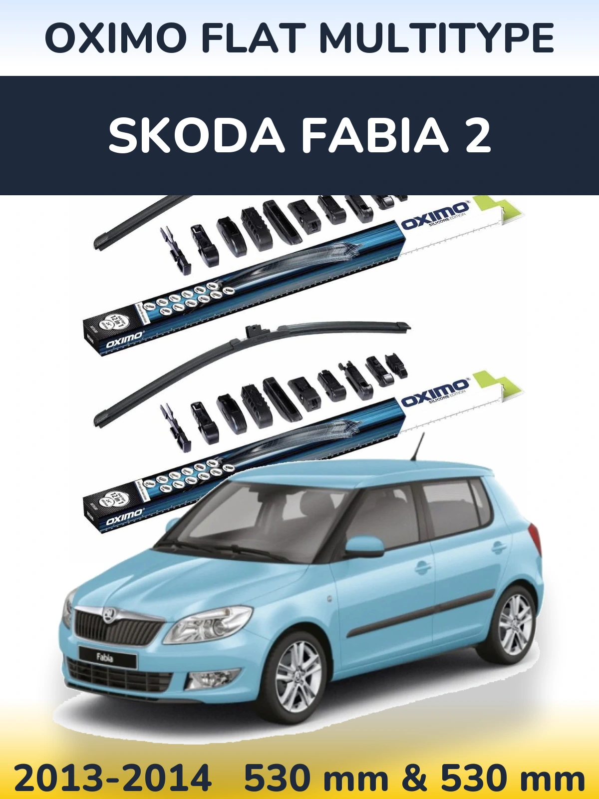 Ștergătoare Oximo Flat MultiTipe pentru Skoda Fabia 2