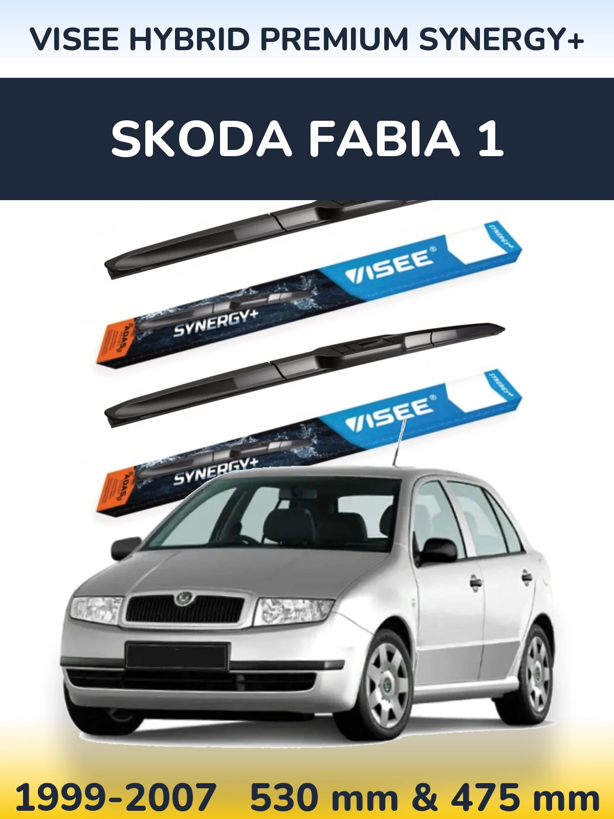 Ștergătoare VISEE HYBRID PREMIUM SYNERGY+ pentru Skoda Fabia 1