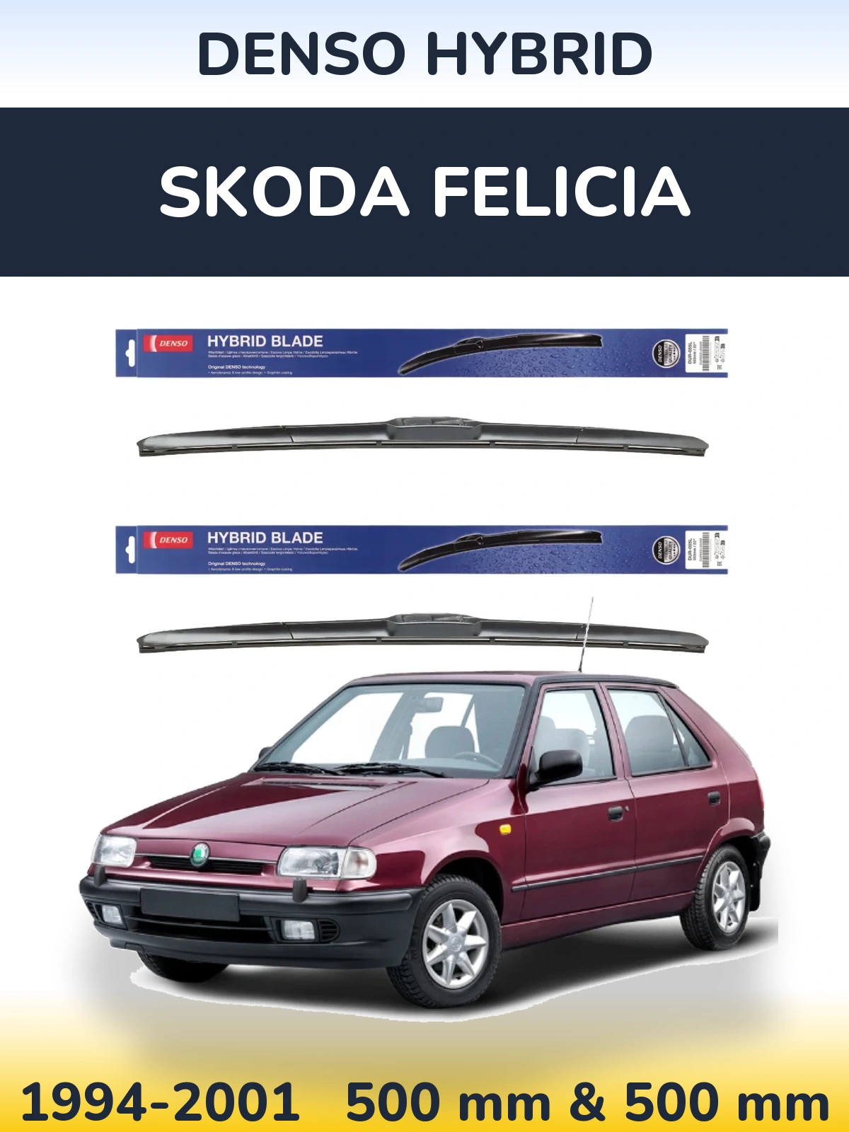 Ștergătoare Denso Hybrid pentru Skoda Felicia