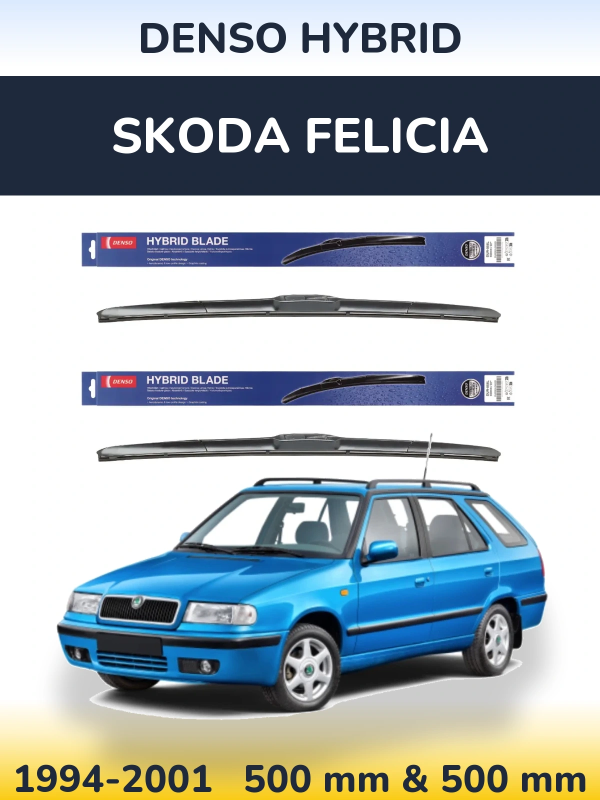 Ștergătoare Denso Hybrid pentru Skoda Felicia